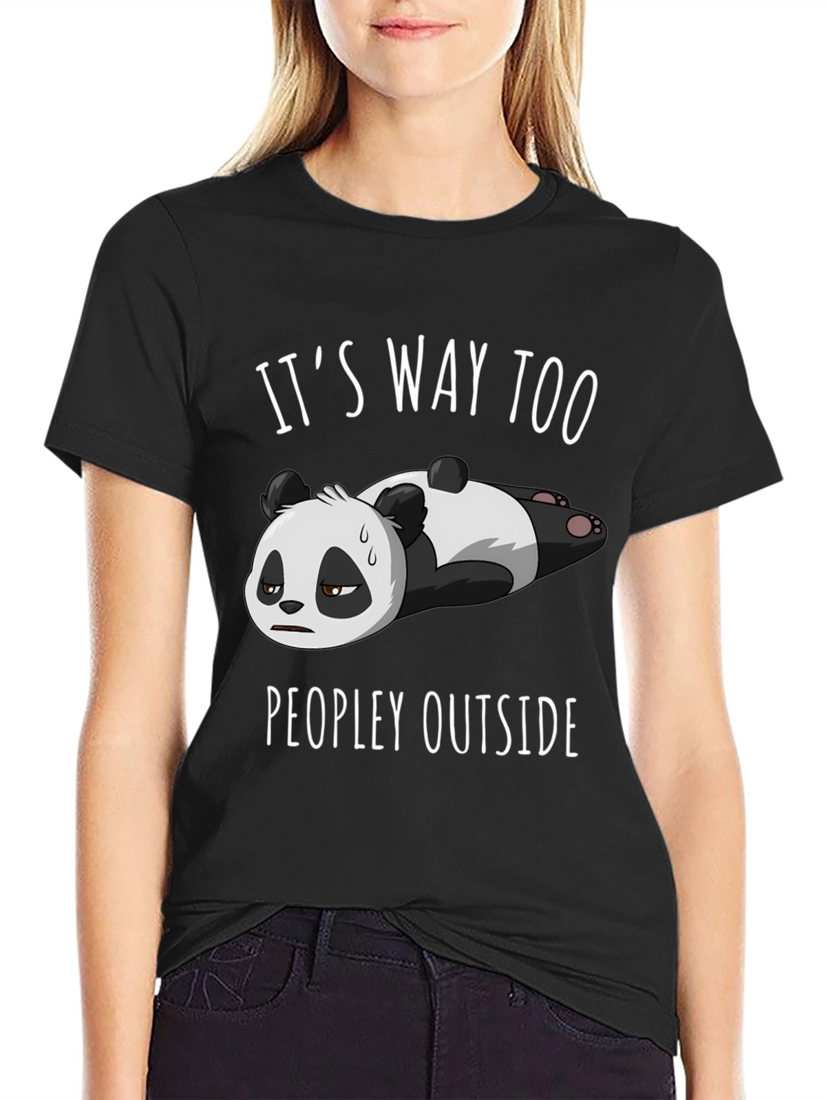Funny Panda T-Shirt: Its Way Too Peopley Outside