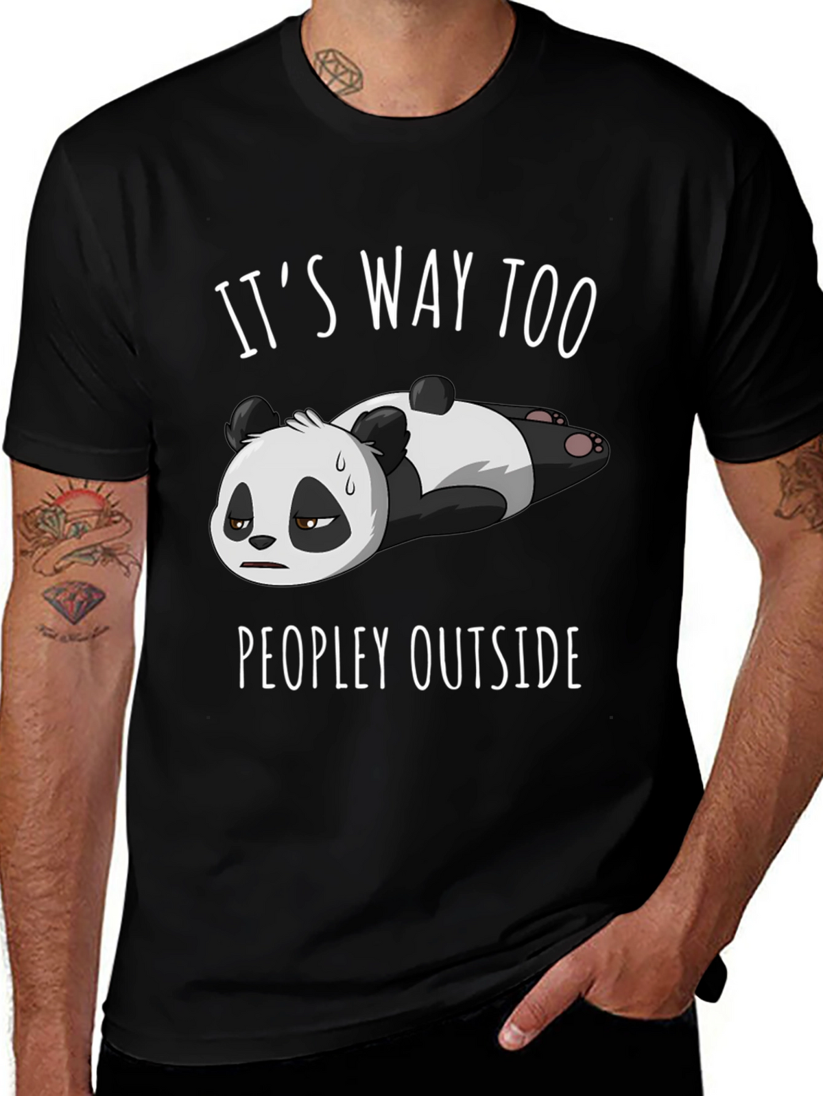 Funny Panda T-Shirt: Its Way Too Peopley Outside