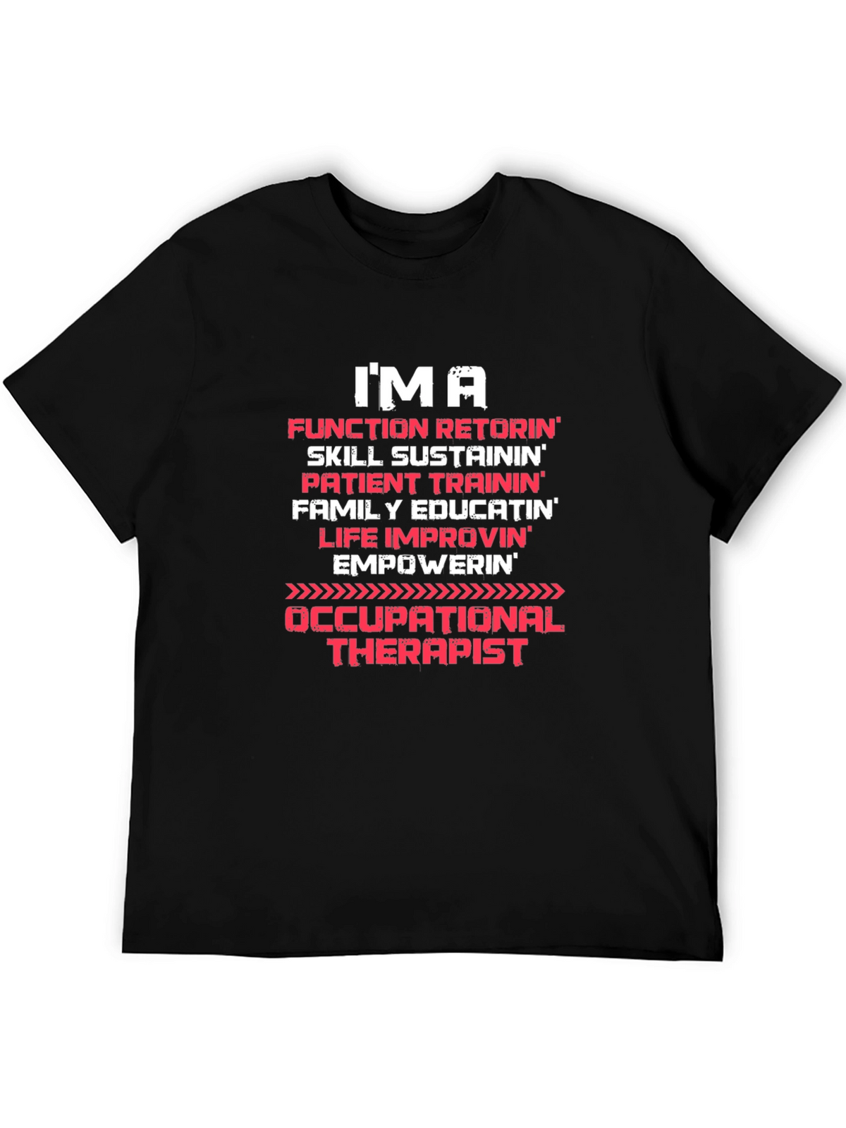 Occupational Therapist T-Shirt - IMA Function Retorin