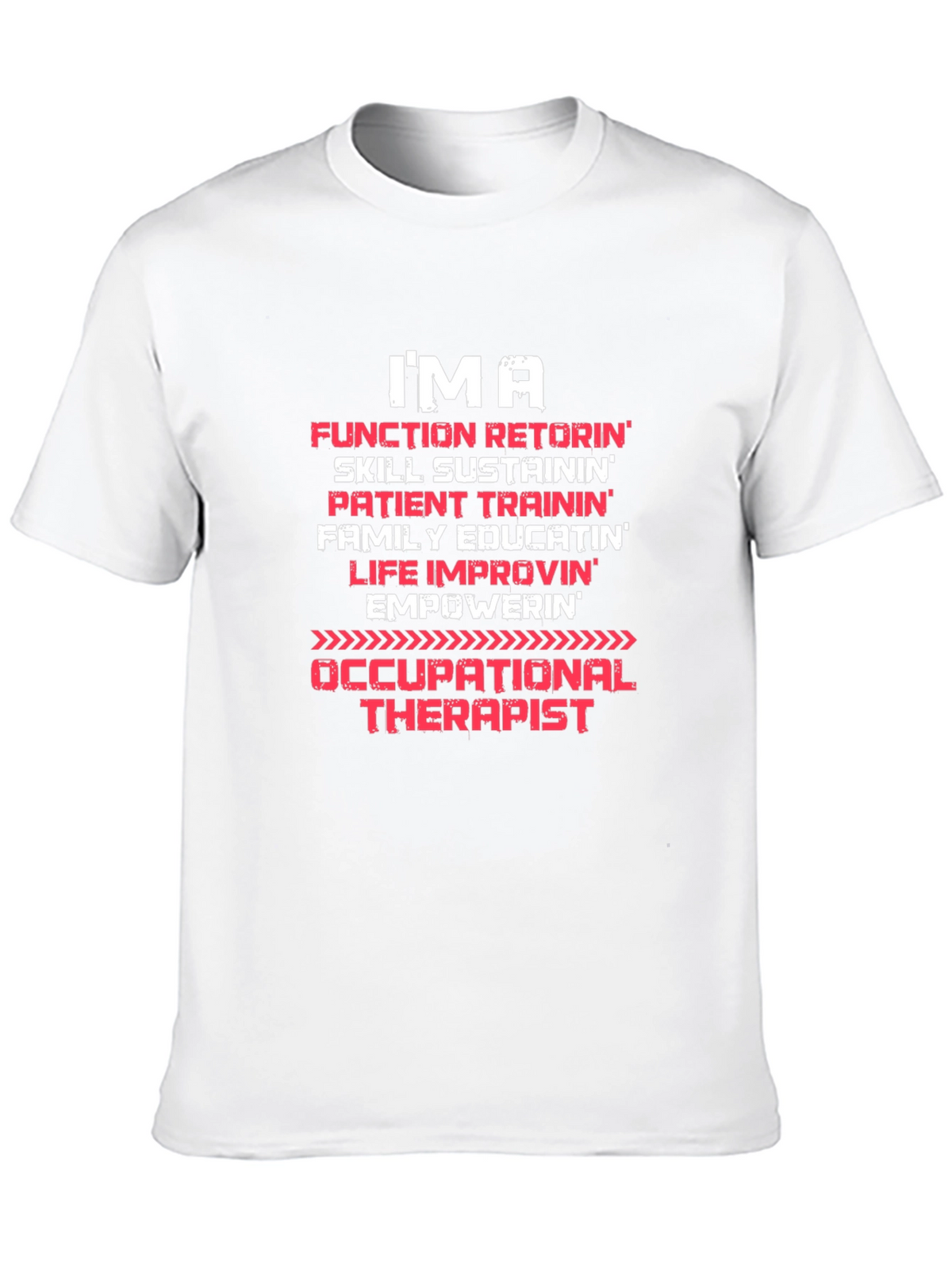 Occupational Therapist T-Shirt - IMA Function Retorin