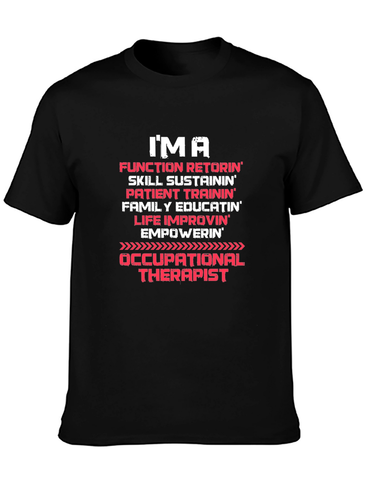 Occupational Therapist T-Shirt - IMA Function Retorin