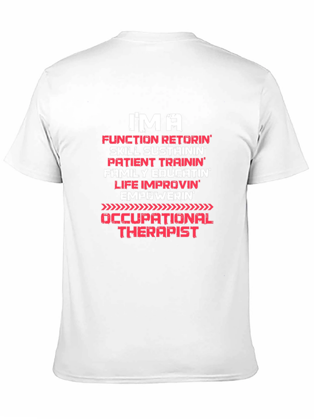 Occupational Therapist T-Shirt - IMA Function Retorin
