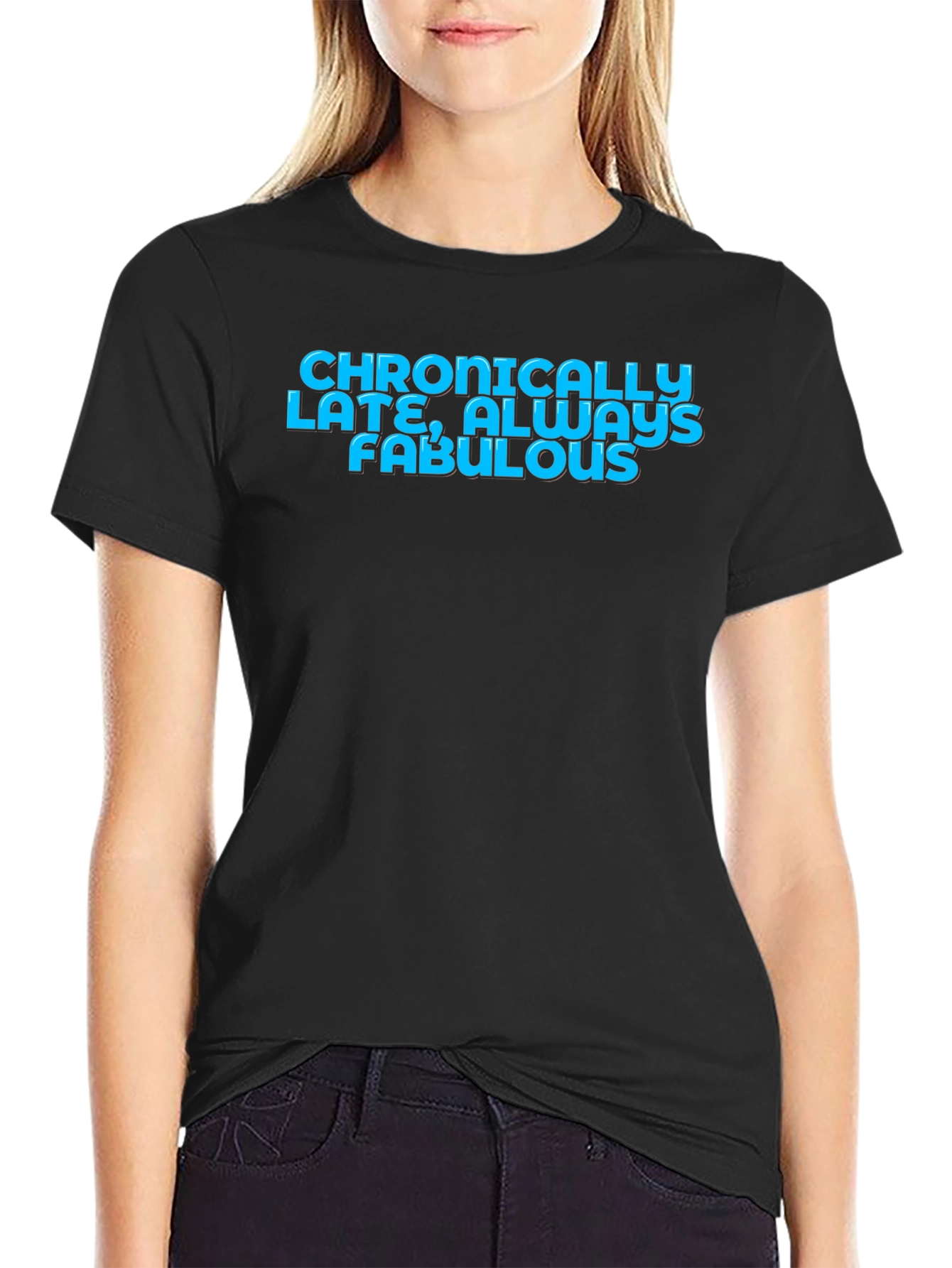 Chronically Late Fabulous Graphic Tee - Black