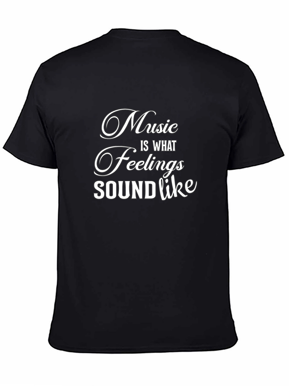Music is What Feelings Sound Like Graphic Tee