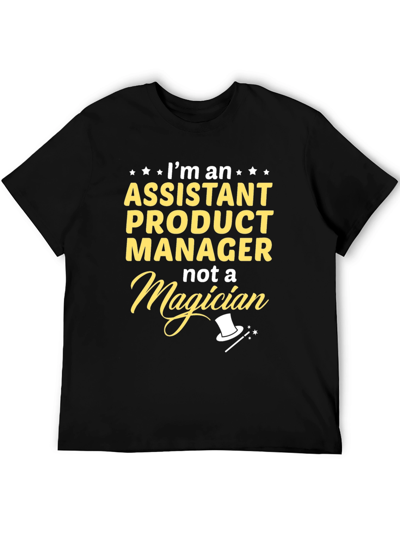 Assistant Product Manager T-Shirt - Funny Job Title Tee