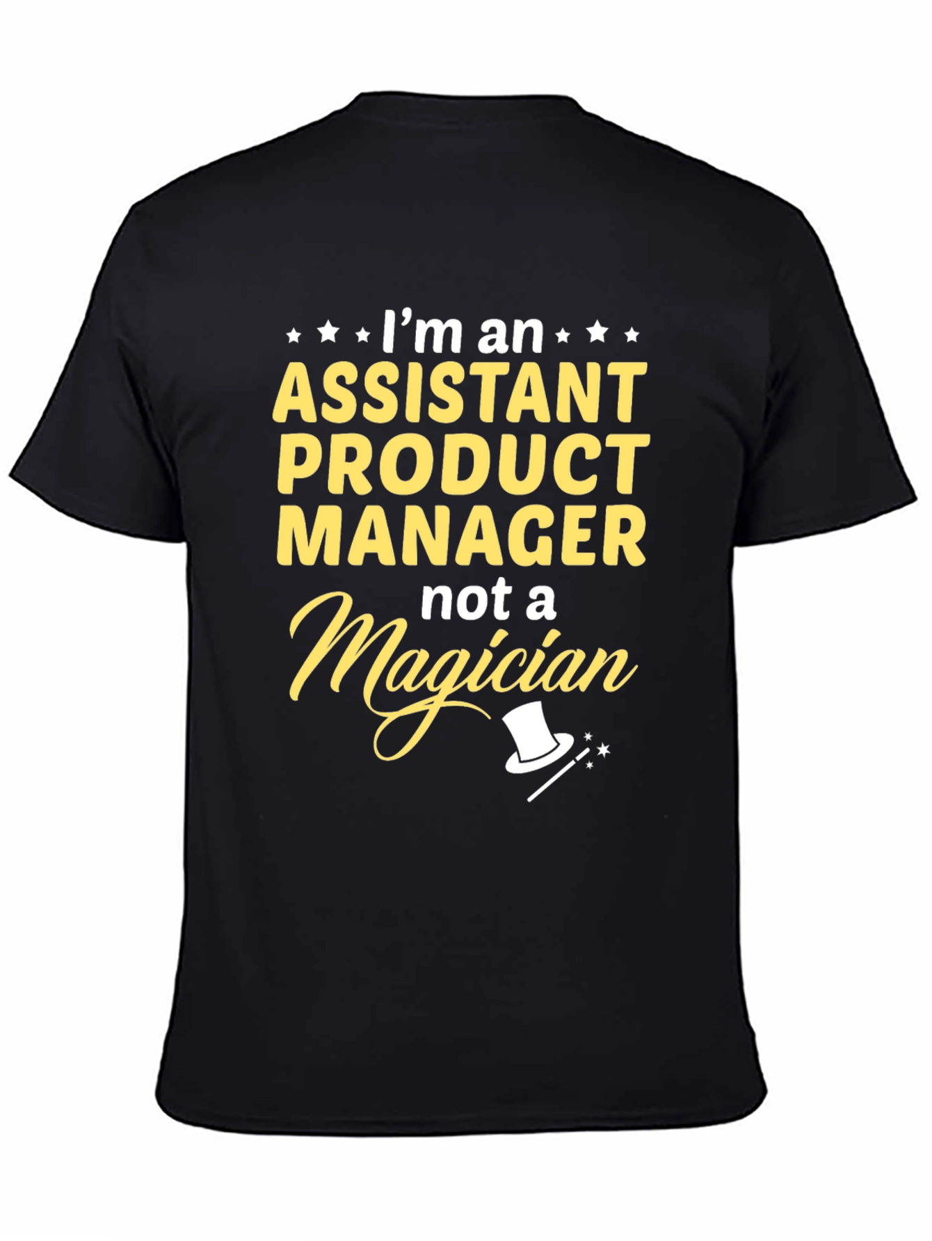 Assistant Product Manager T-Shirt - Funny Job Title Tee