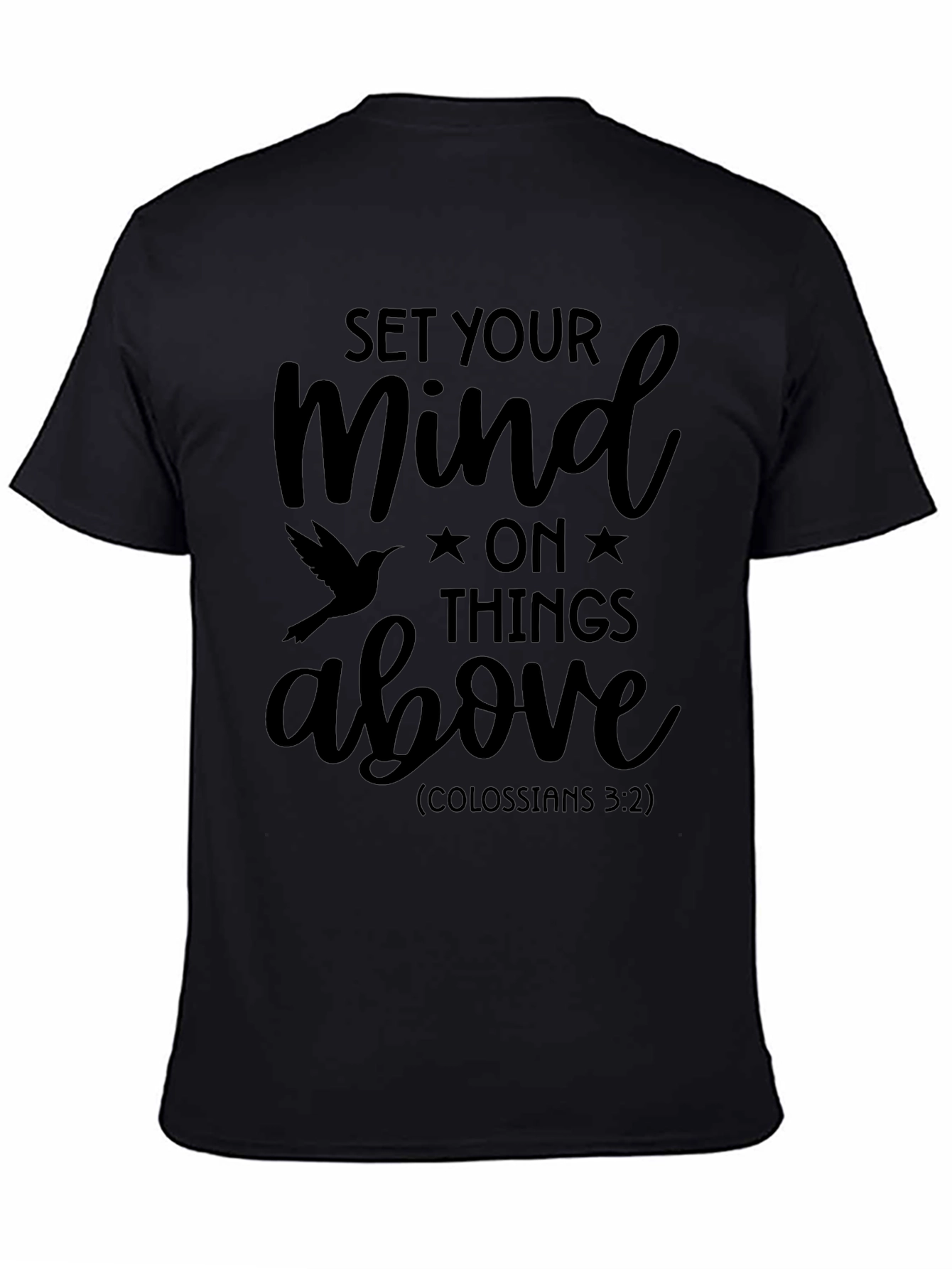 Set Your Mind Above Black Graphic Tee