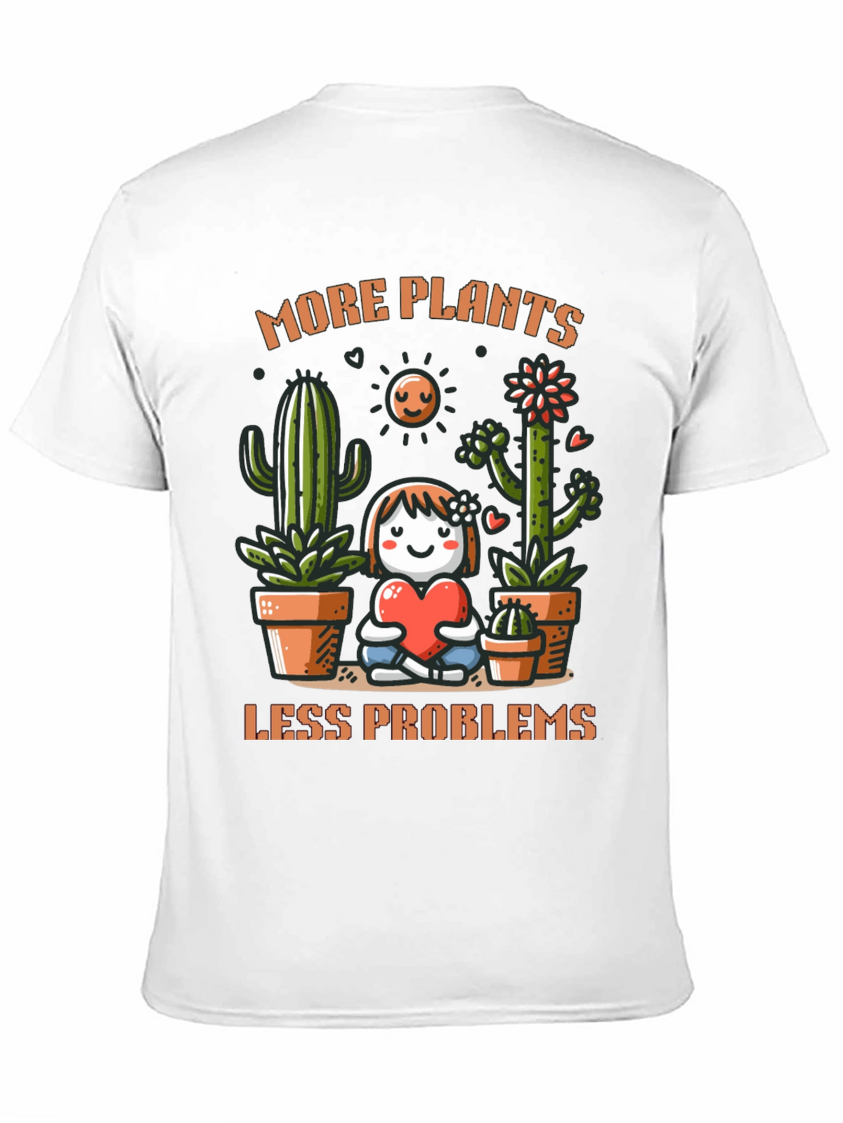 More Plants Less Problems Graphic T-Shirt