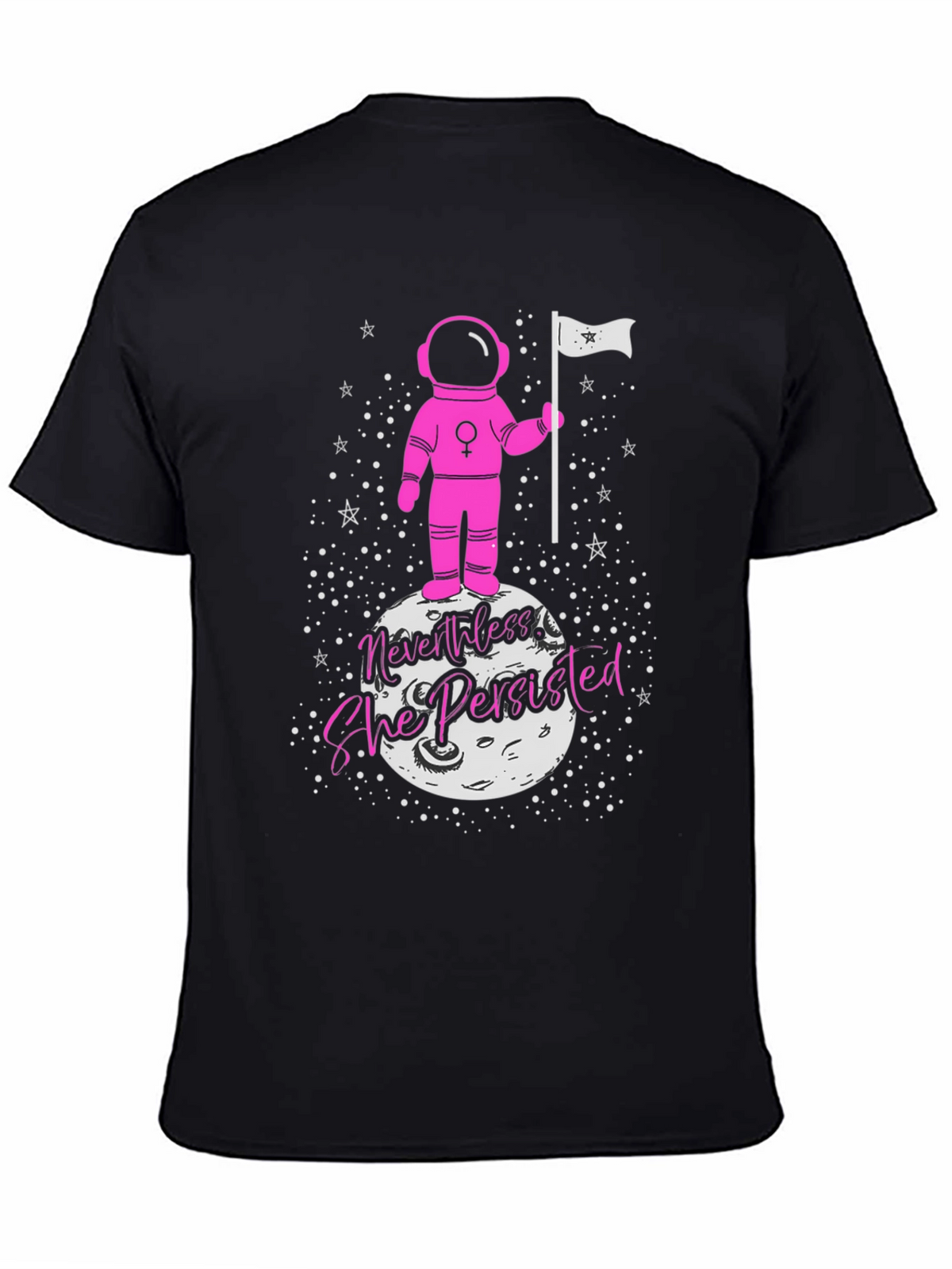 Nevertheless She Persisted Astronaut Graphic Tee