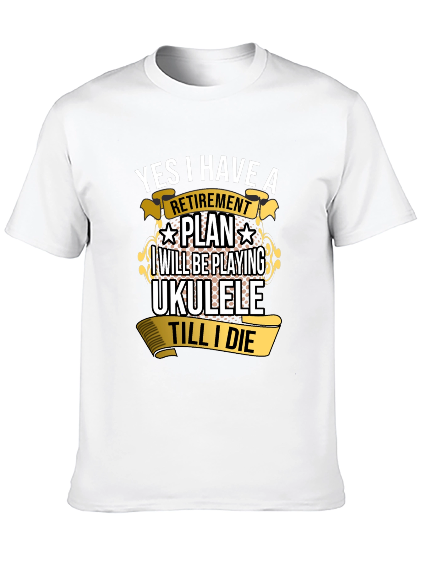 Retirement Plan Ukulele T-Shirt