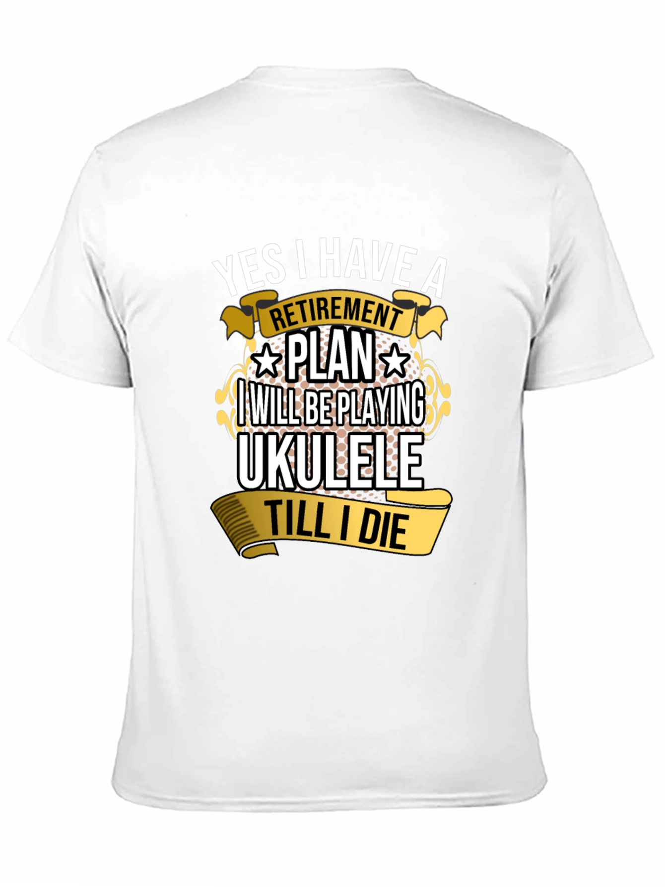Retirement Plan Ukulele T-Shirt
