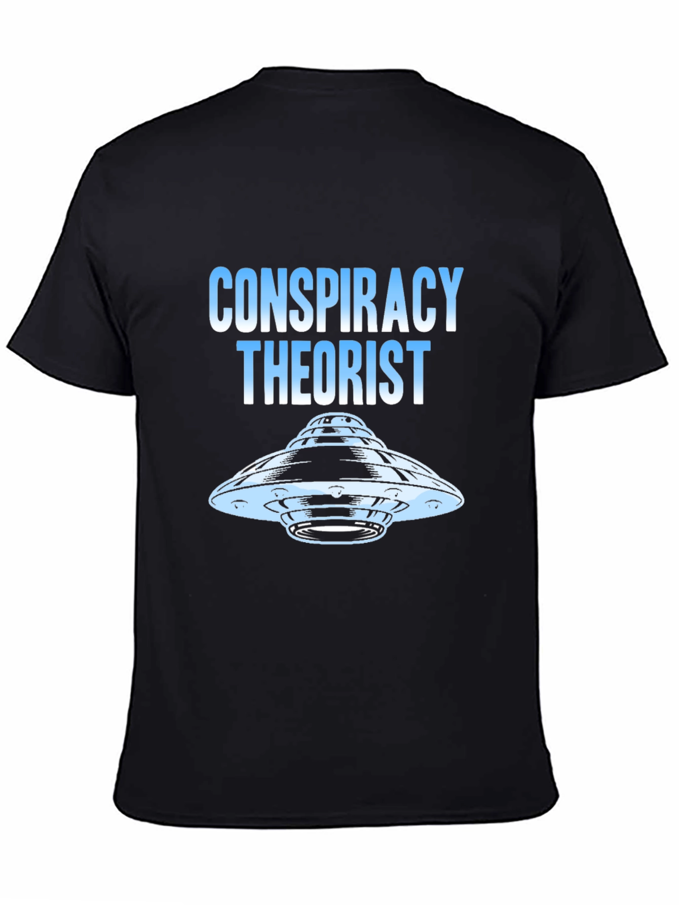 Conspiracy Theorist UFO Graphic T-Shirt