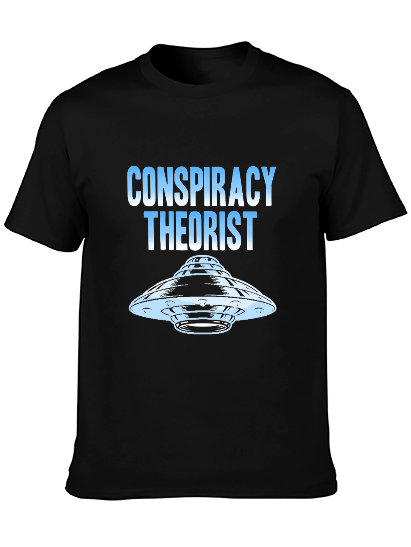 Conspiracy Theorist UFO Graphic T-Shirt
