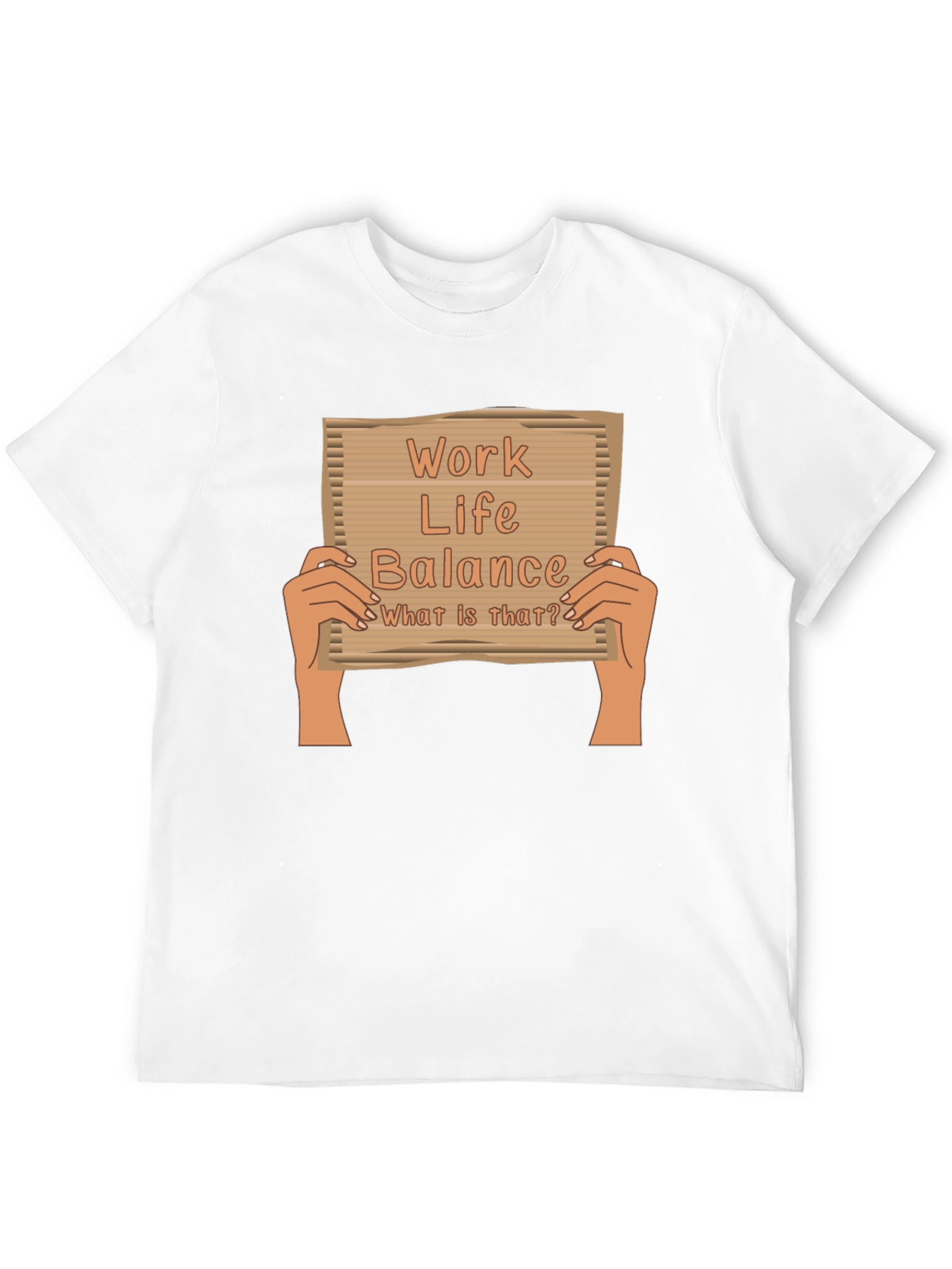 Work Life Balance T-Shirt - What Is That?