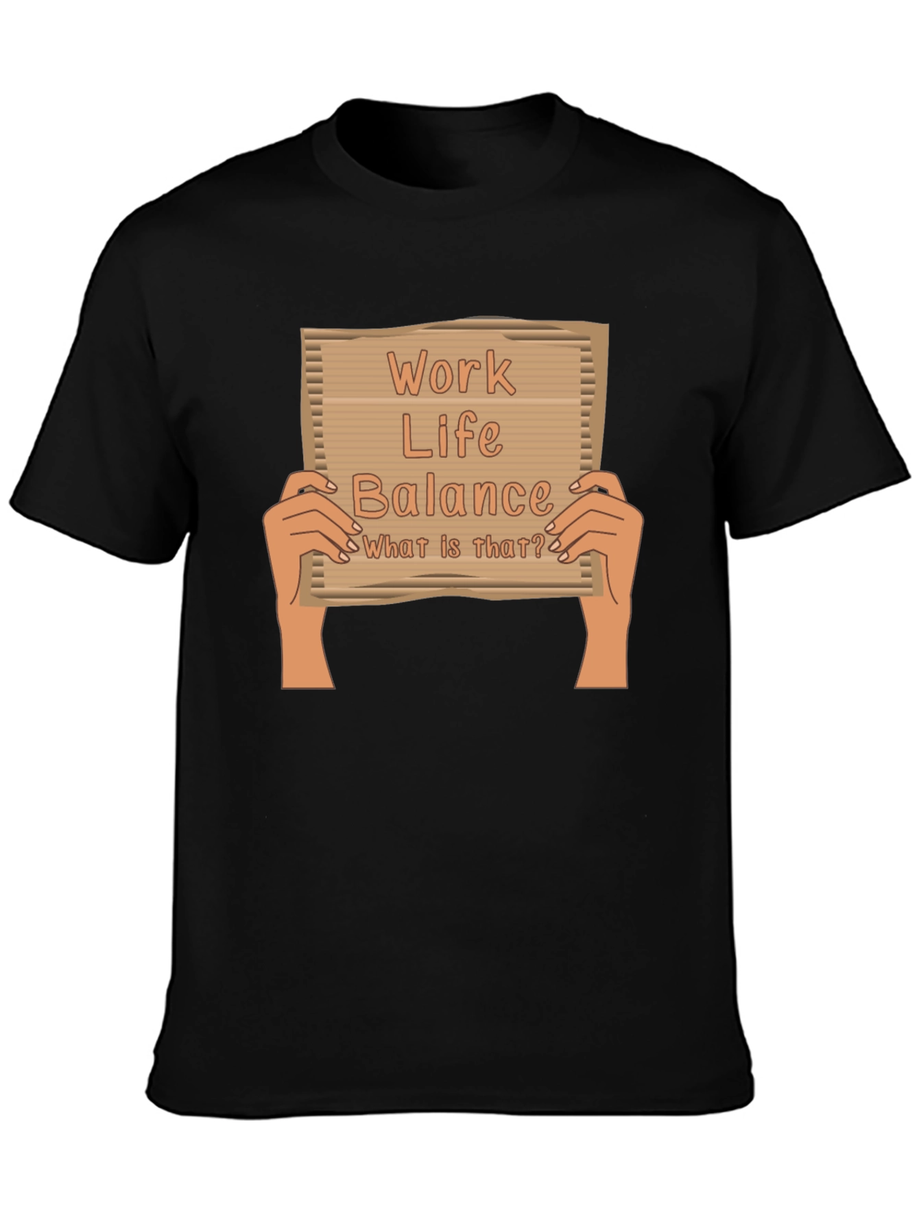 Work Life Balance T-Shirt - What Is That?
