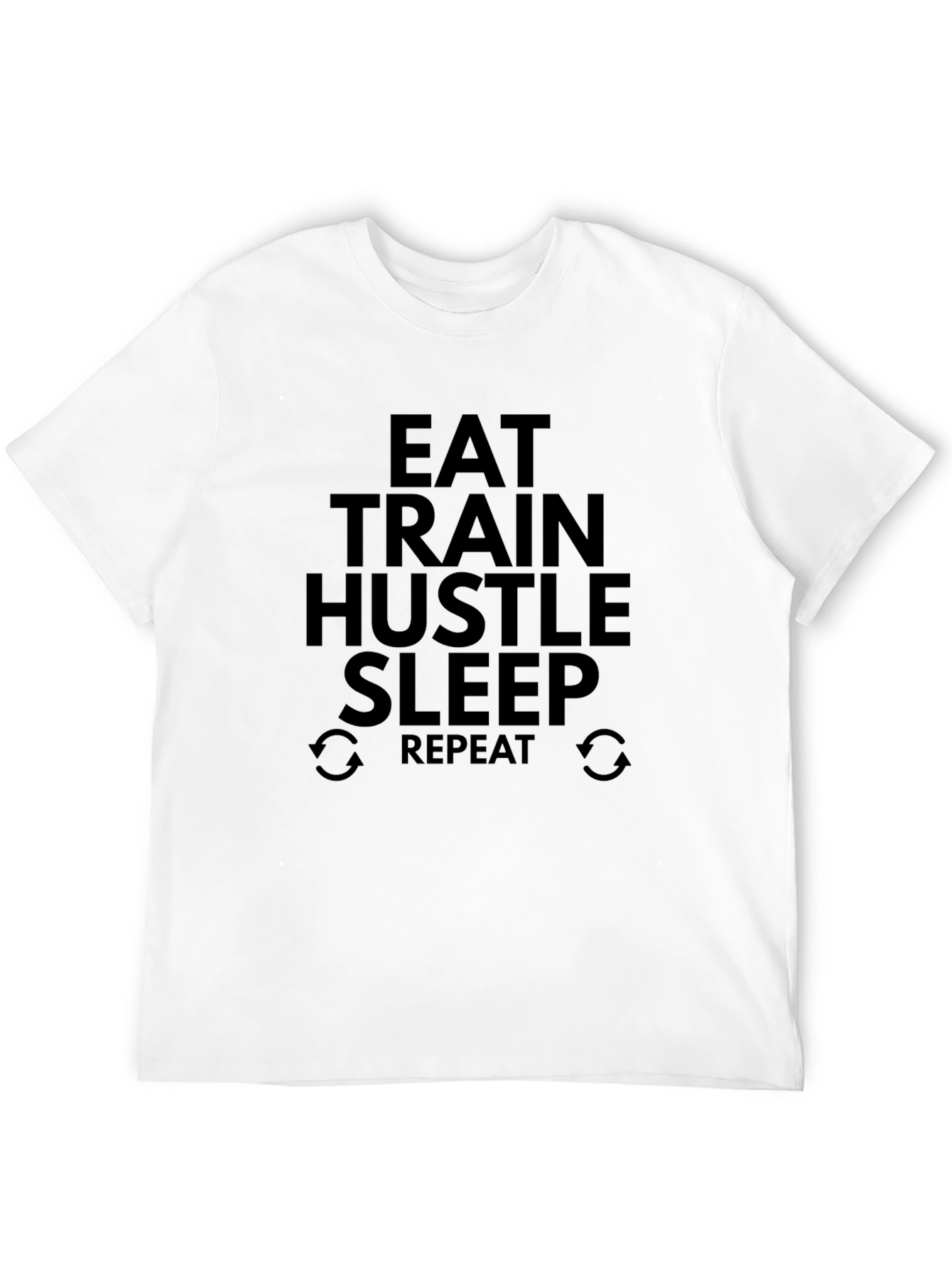 Eat Train Hustle Sleep Repeat Black T-Shirt
