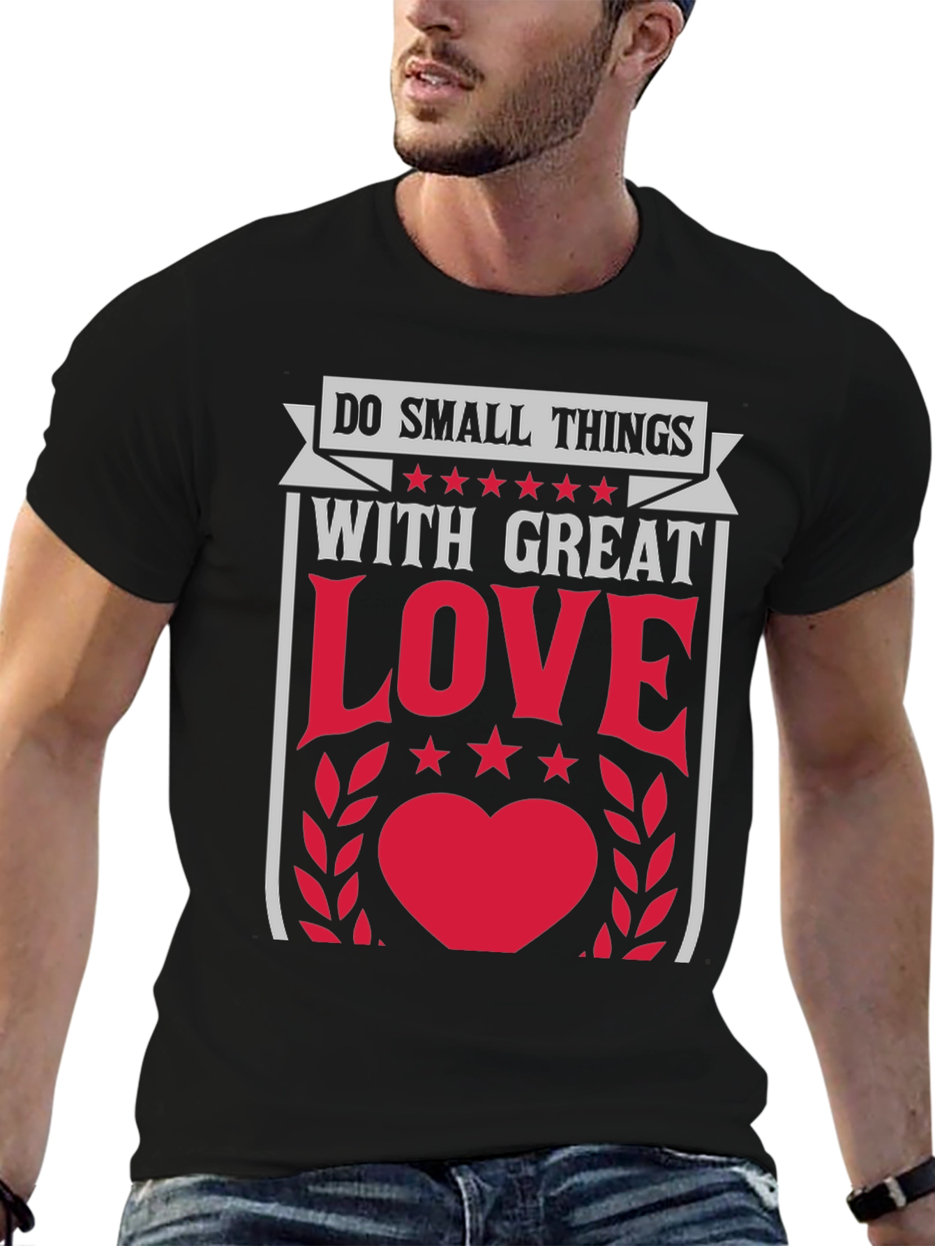Do Small Things with Great Love Graphic T-Shirt