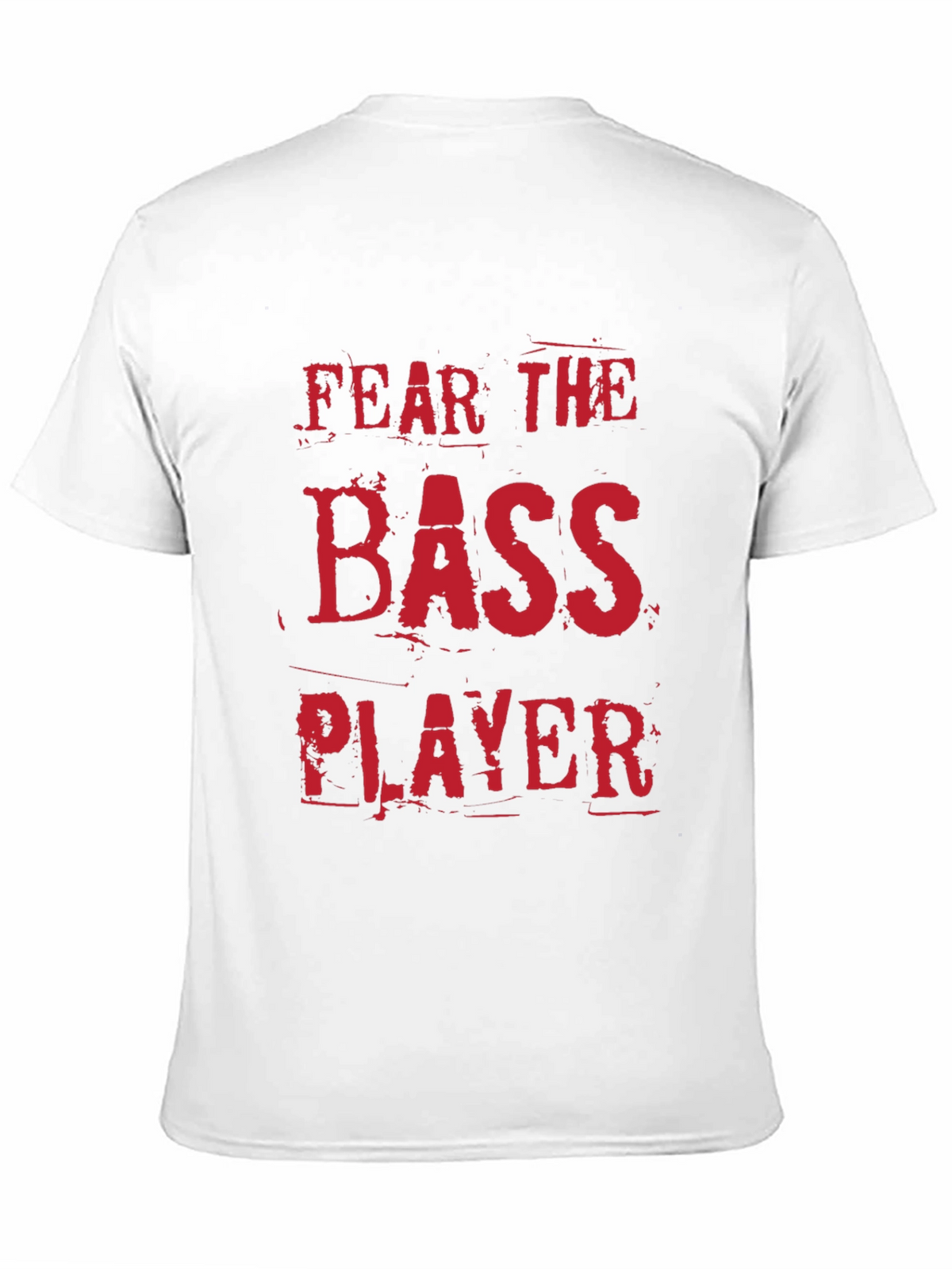 Fear the Bass Player Black T-Shirt