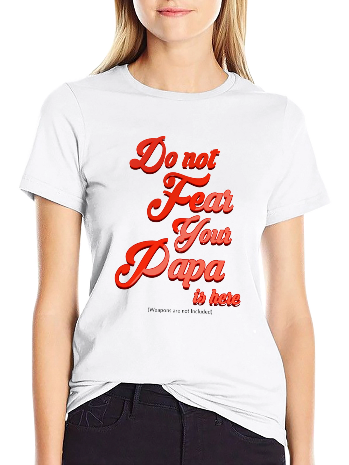 Do Not Fear Papa T-Shirt - Black Cotton Blend
