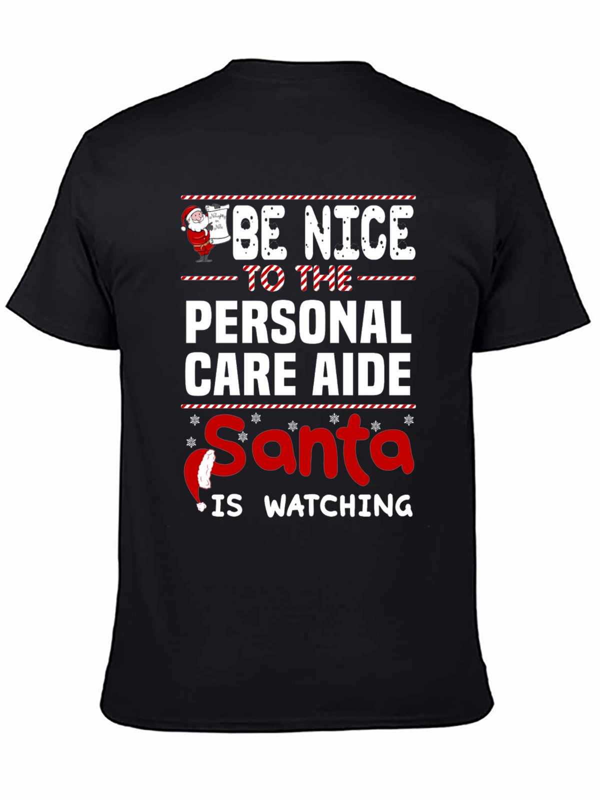 Personal Care Aide Santa Watching T-Shirt