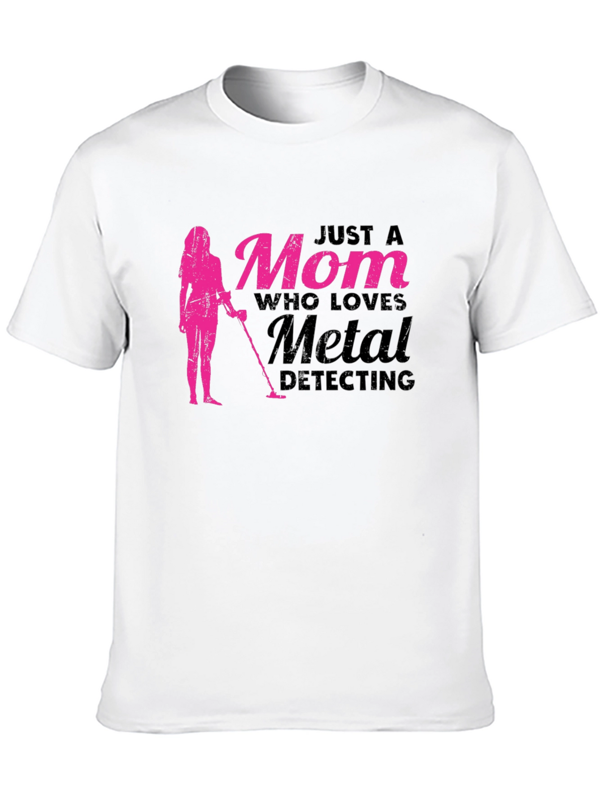 Mom Who Loves Metal Detecting T-Shirt
