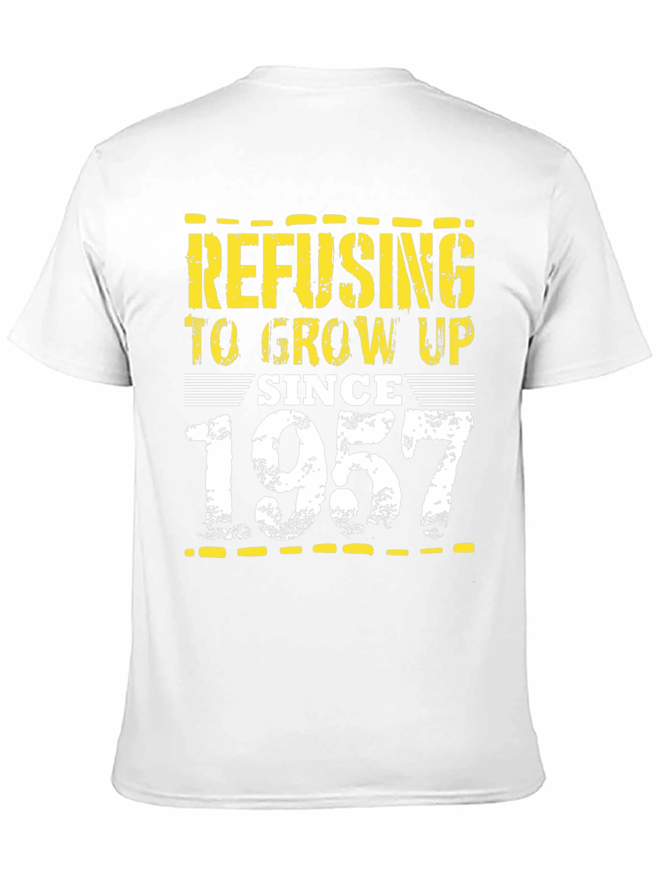 Refusing to Grow Up Since 1957 Black T-Shirt
