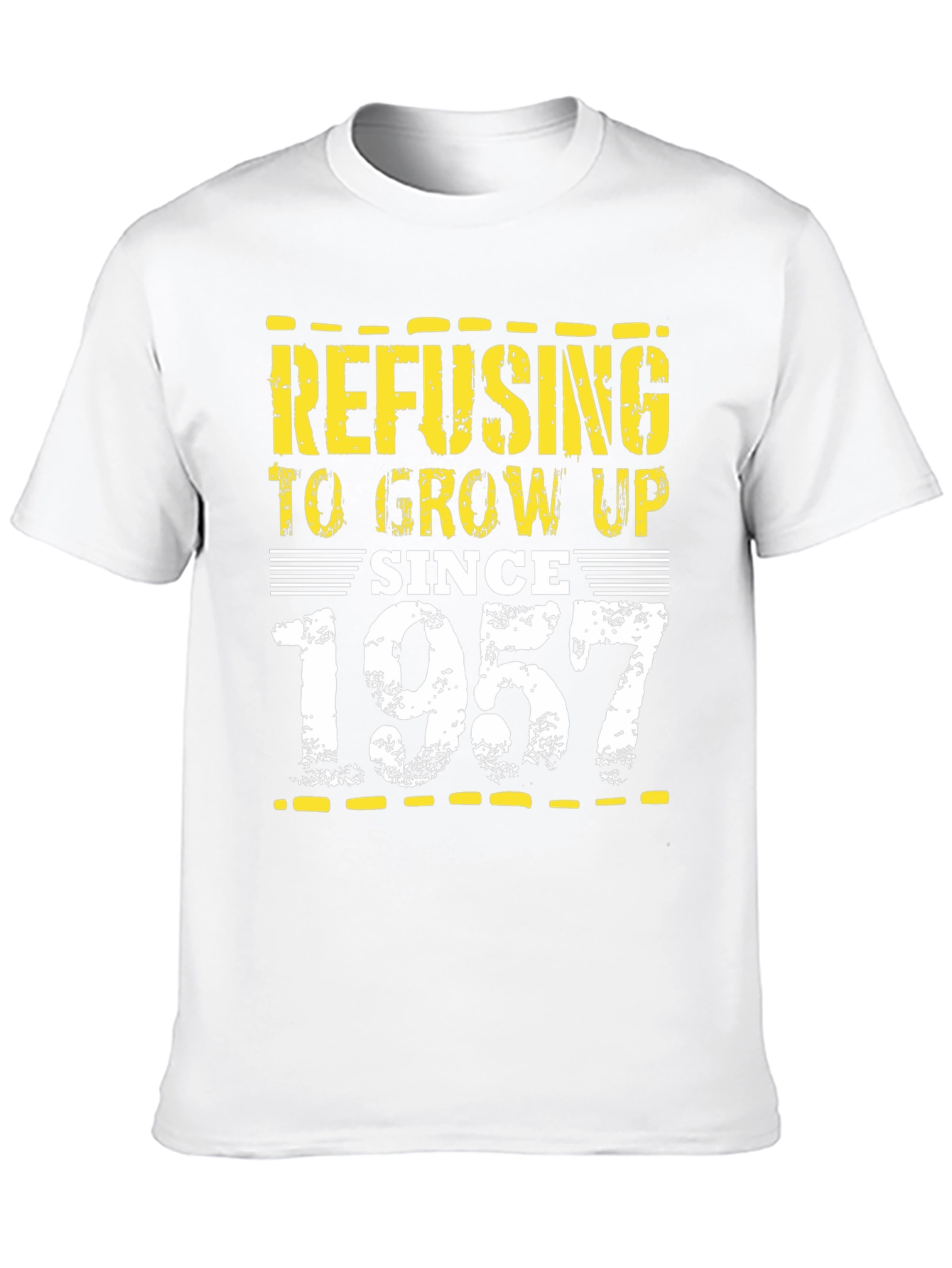 Refusing to Grow Up Since 1957 Black T-Shirt
