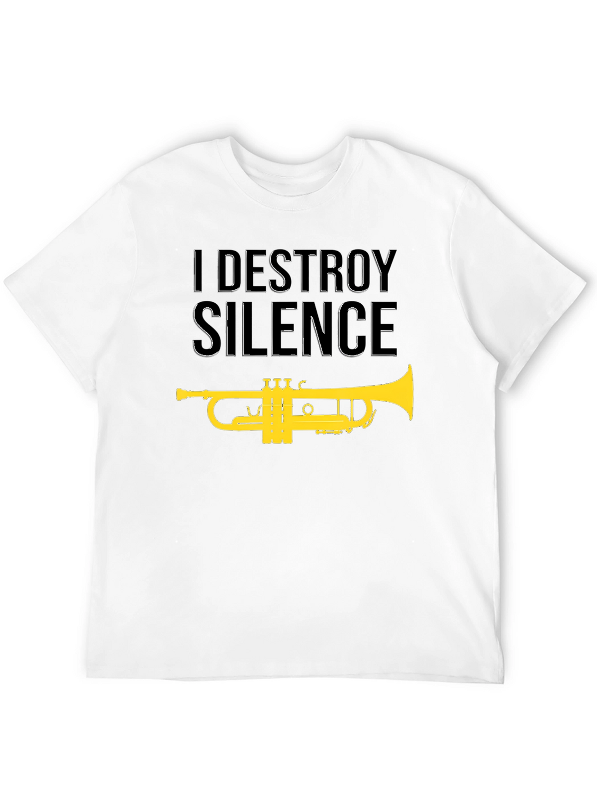 I Destroy Silence Trumpet Graphic T-Shirt