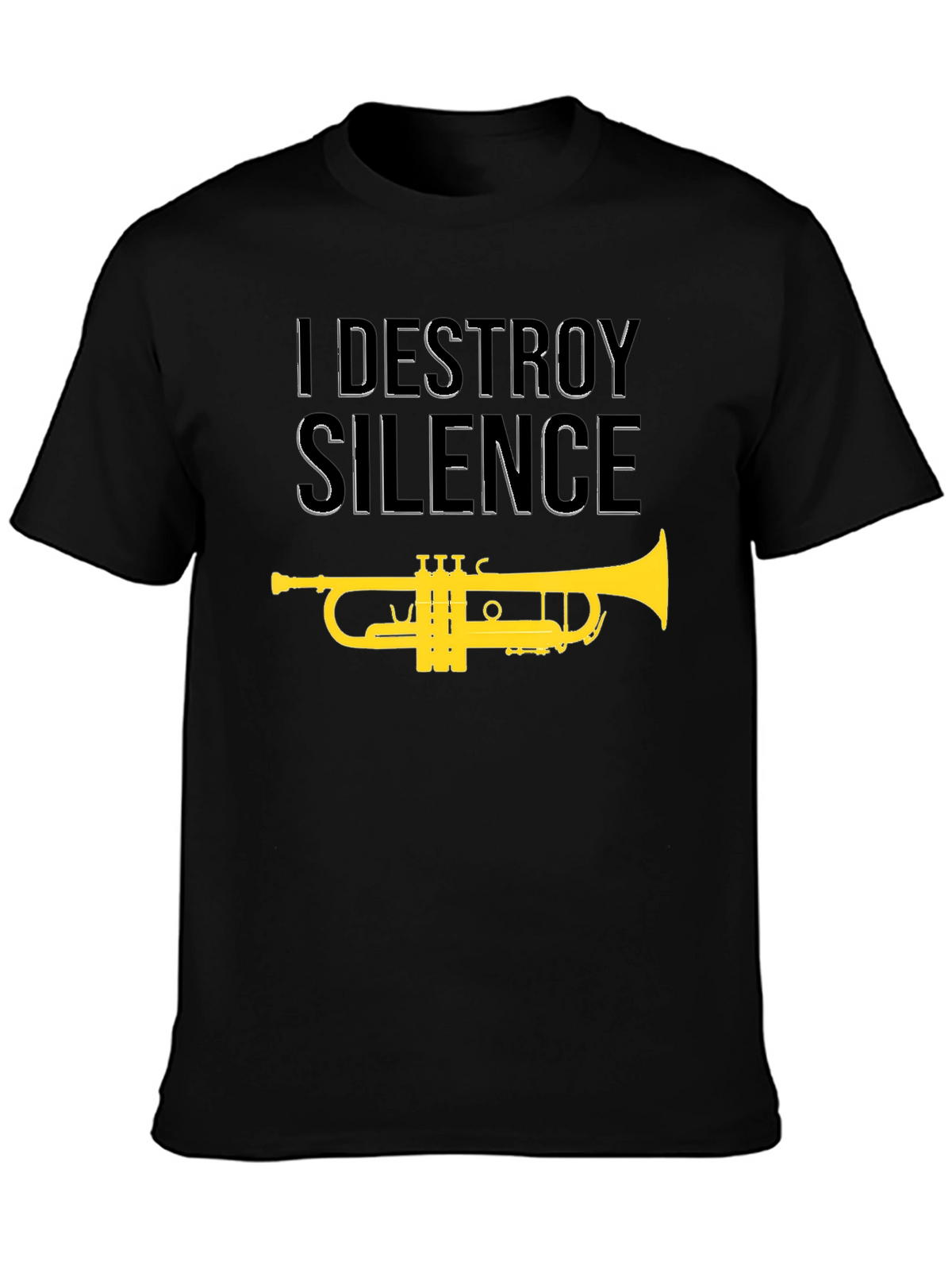 I Destroy Silence Trumpet Graphic T-Shirt