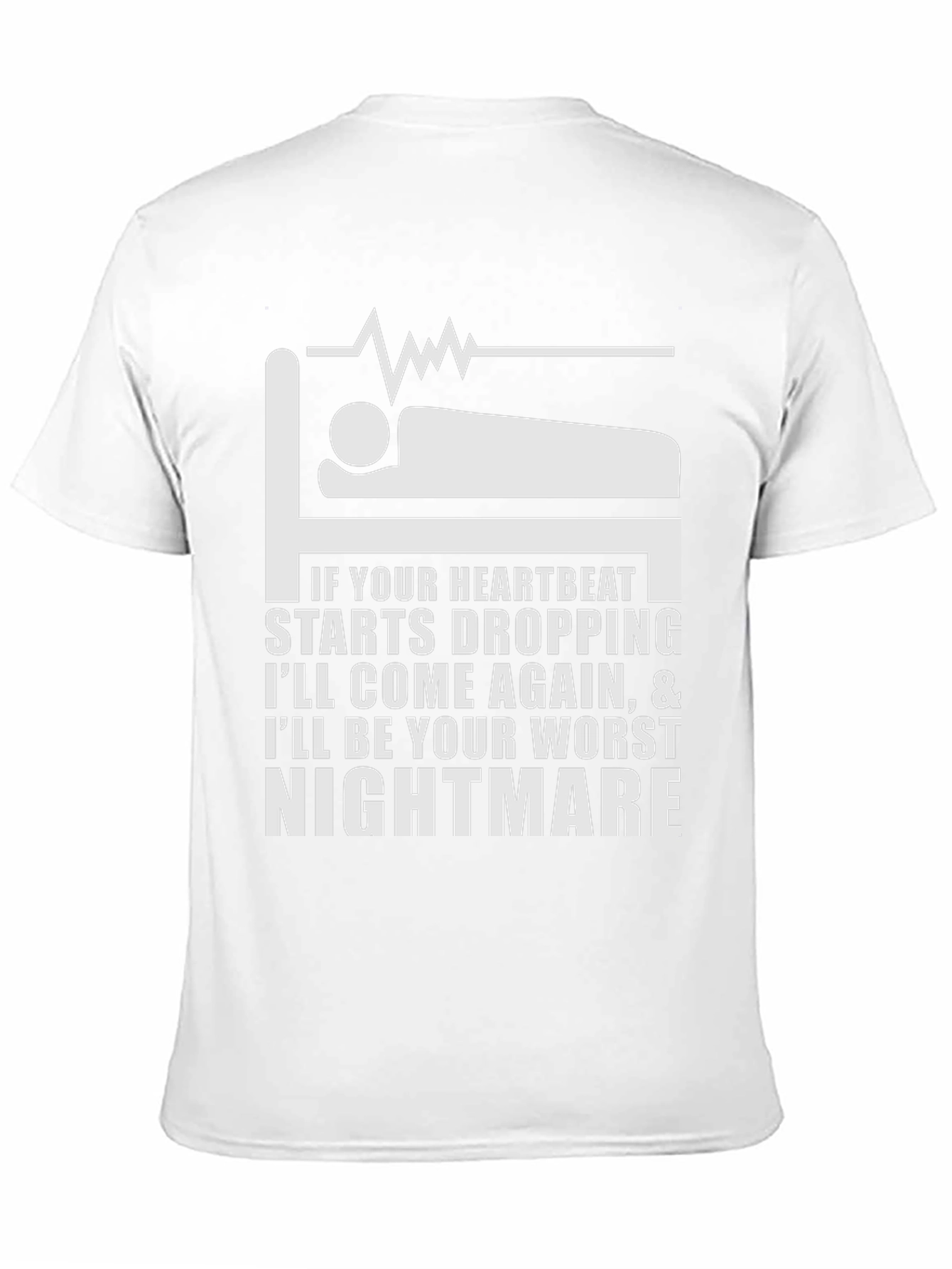 Heartbeat Nightmare T-Shirt - Funny Medical Humor Tee