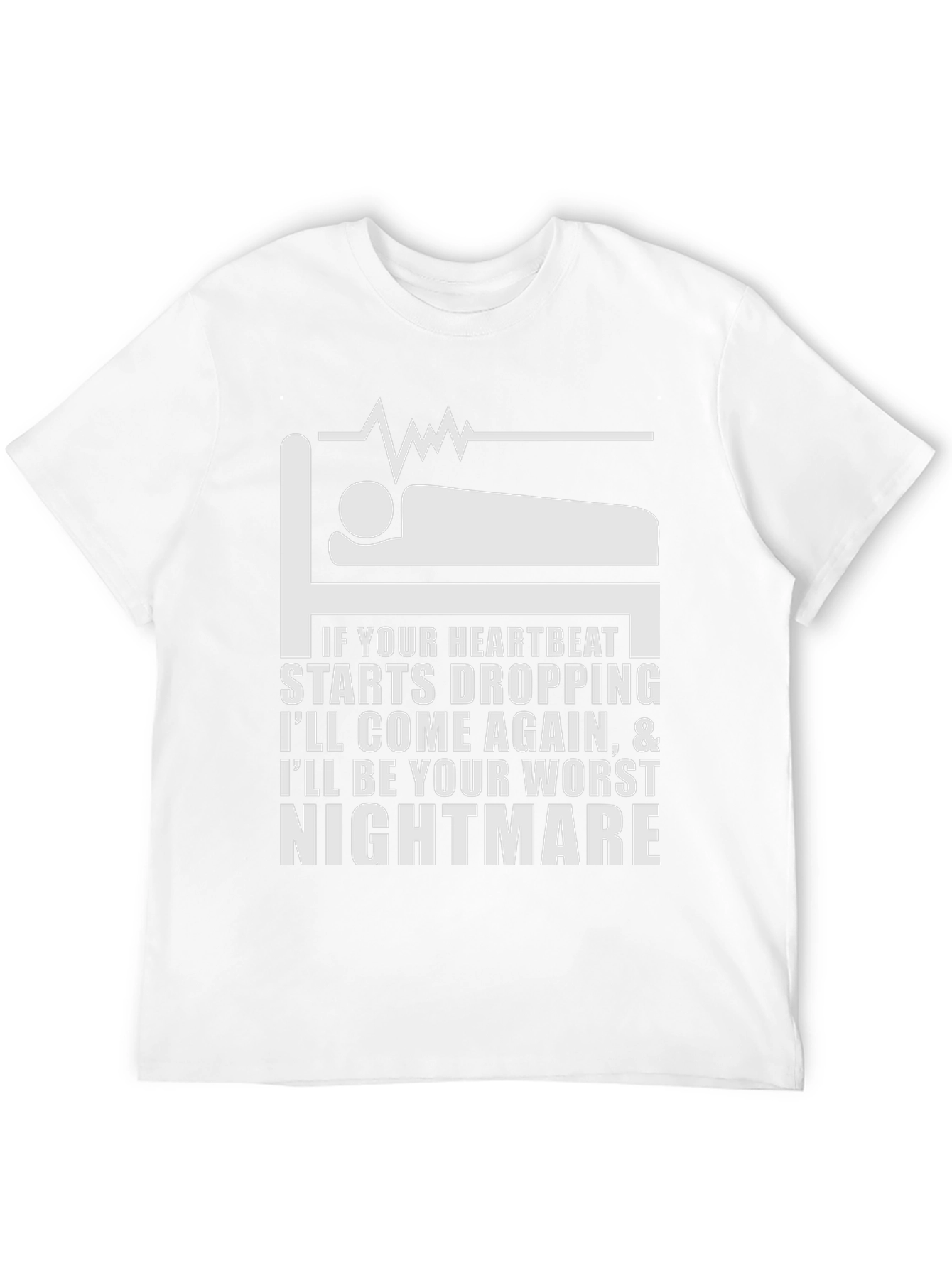 Heartbeat Nightmare T-Shirt - Funny Medical Humor Tee