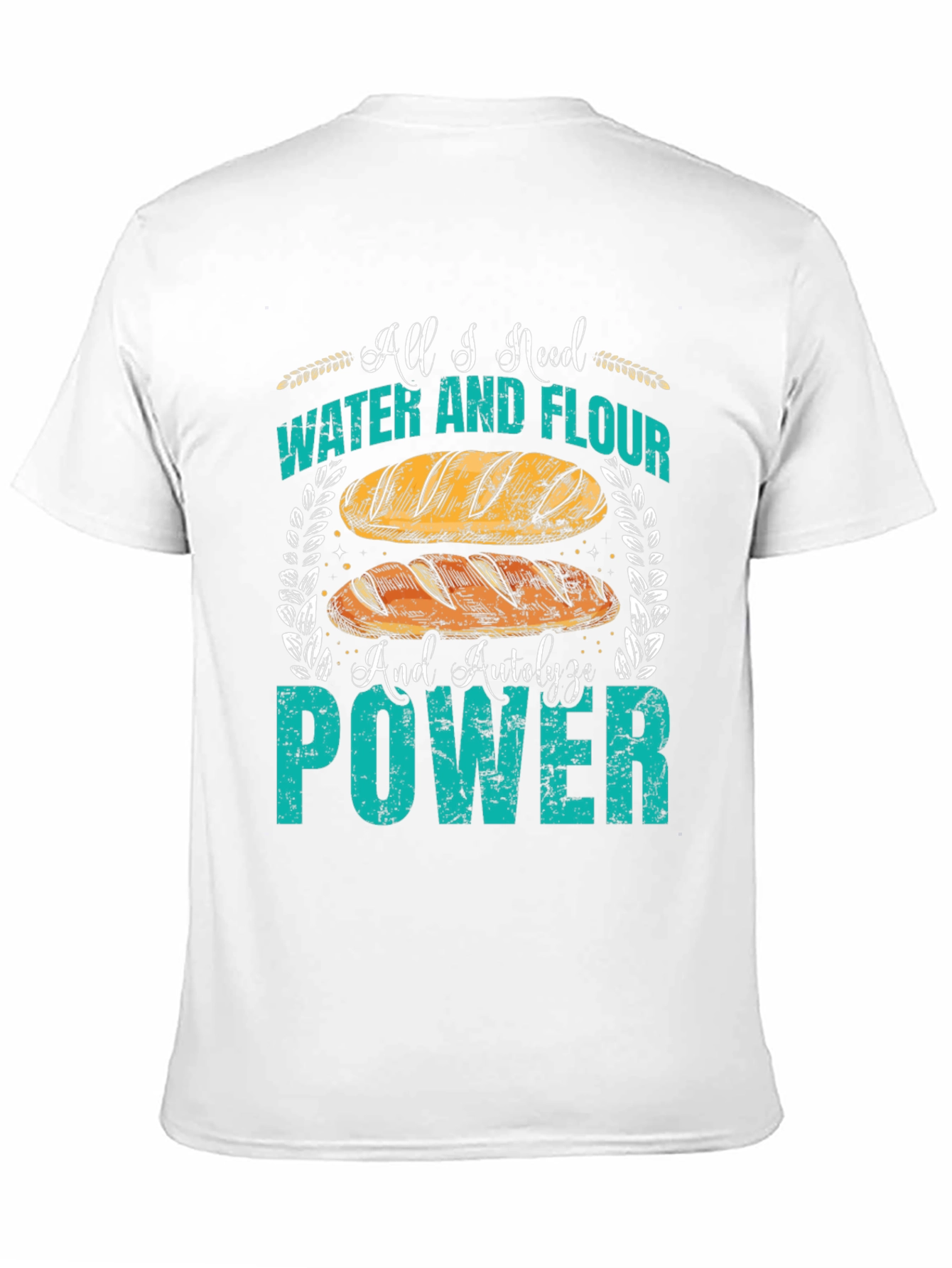Baking T-Shirt - Water Flour & Autolyze Power