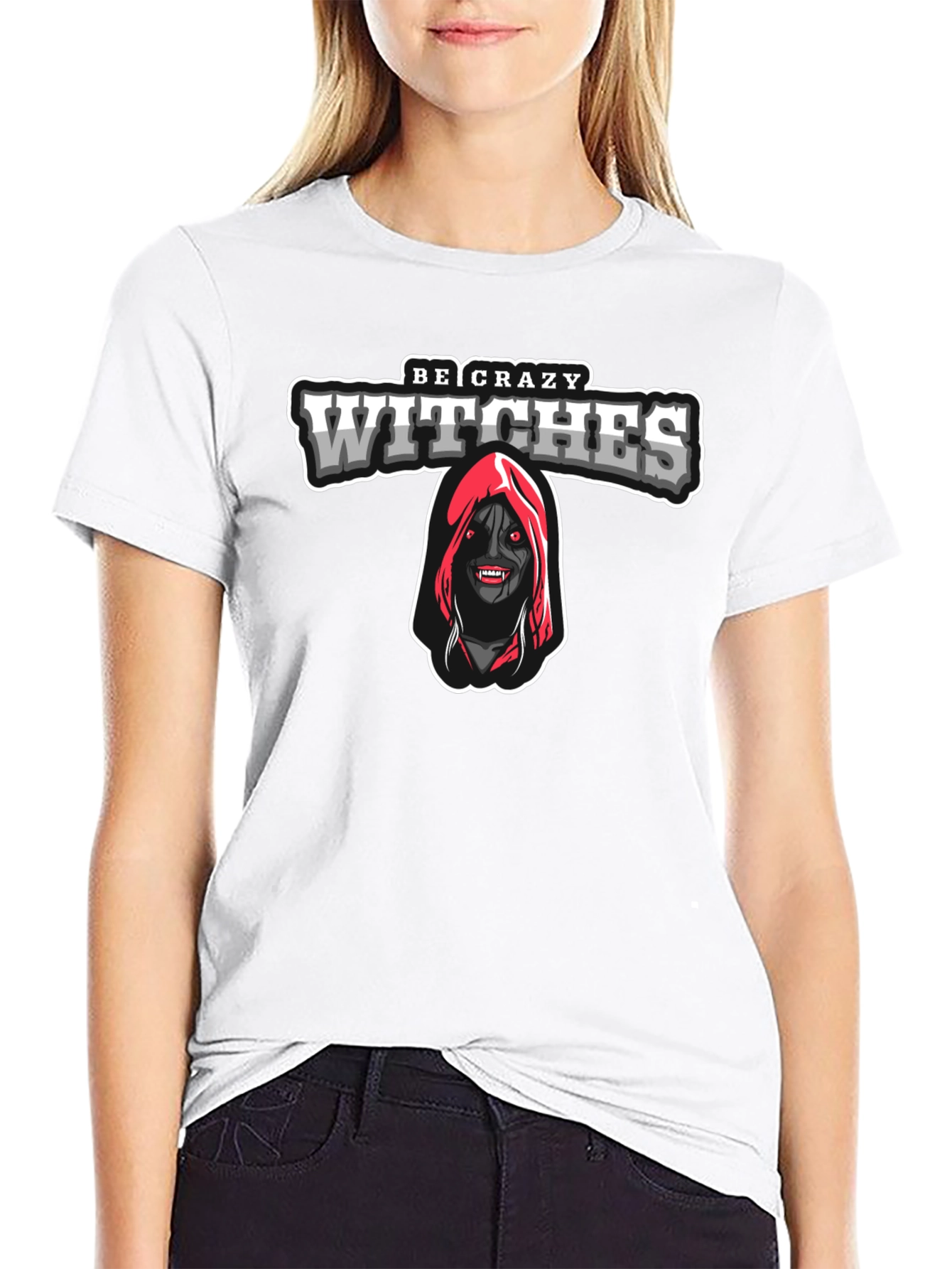 Be Crazy Witches T-Shirt