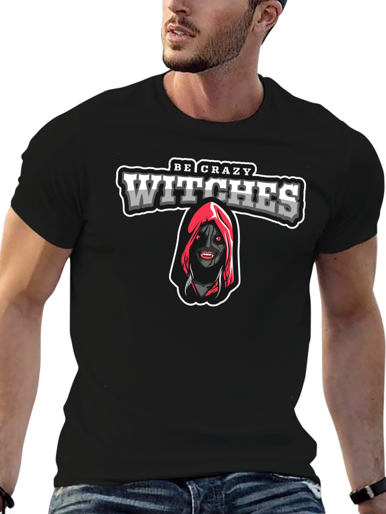 Be Crazy Witches T-Shirt