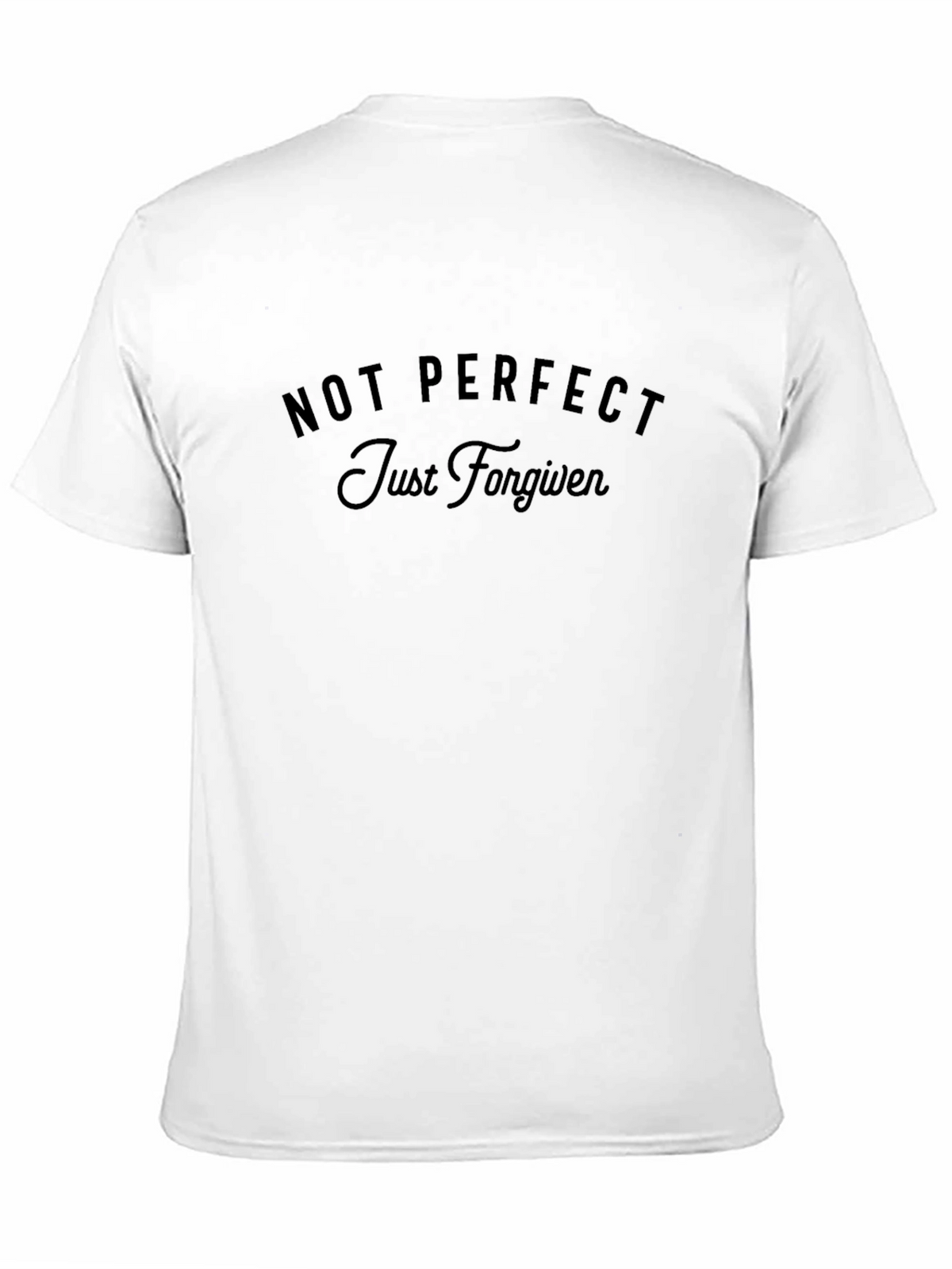 Not Perfect Just Forgiven Black T-Shirt