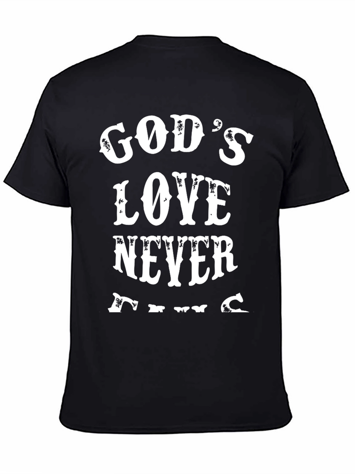 Gods Love Never Fails Graphic Tee