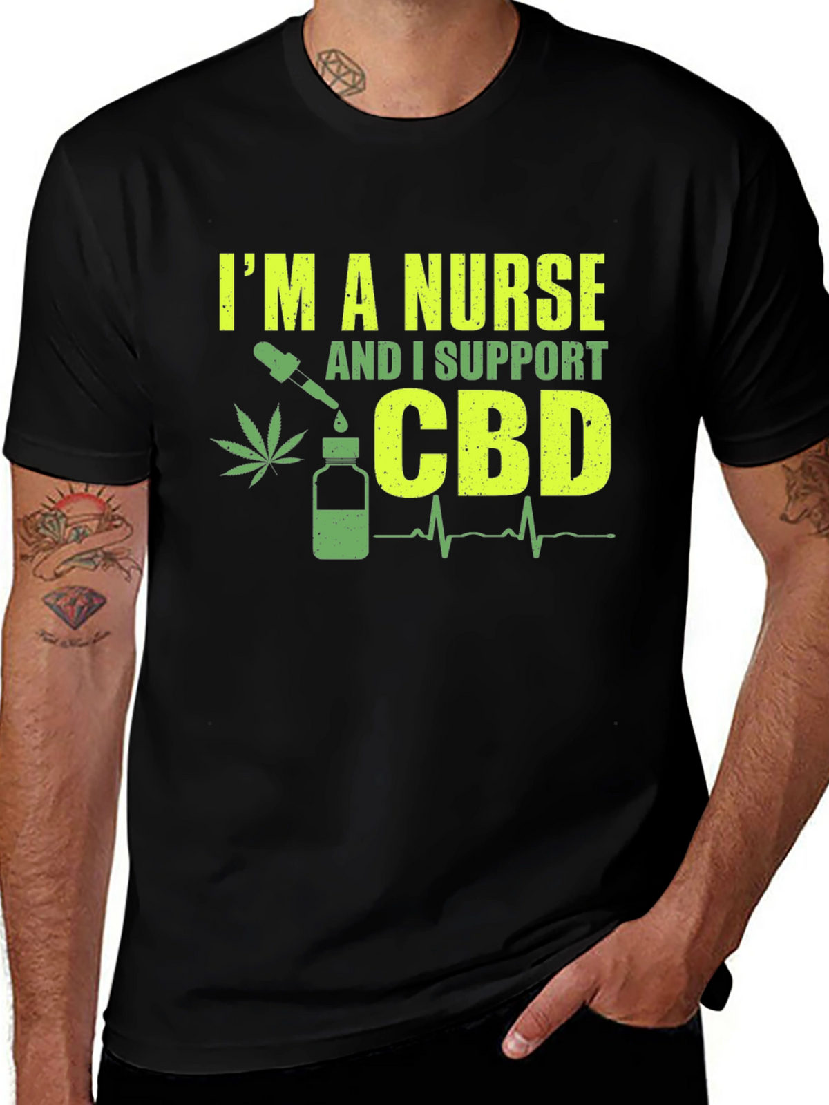 Im a Nurse CBD Support T-Shirt