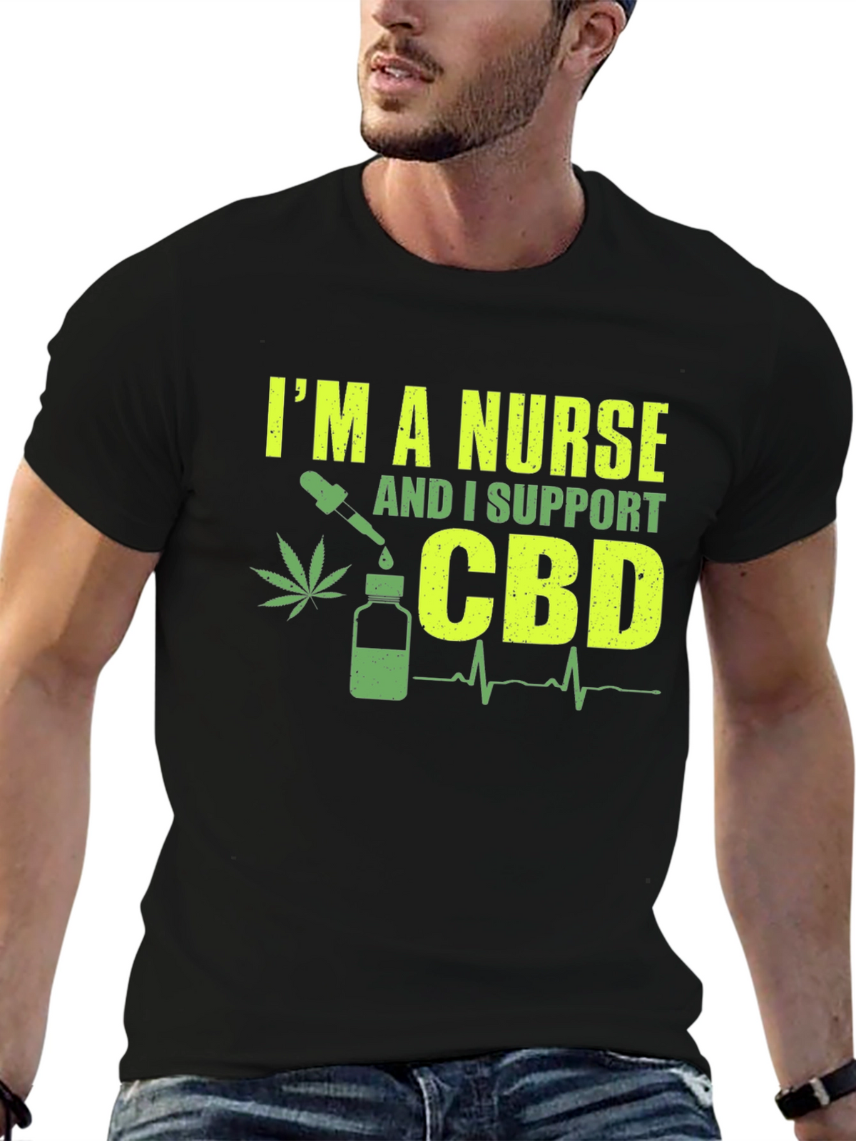 Im a Nurse CBD Support T-Shirt
