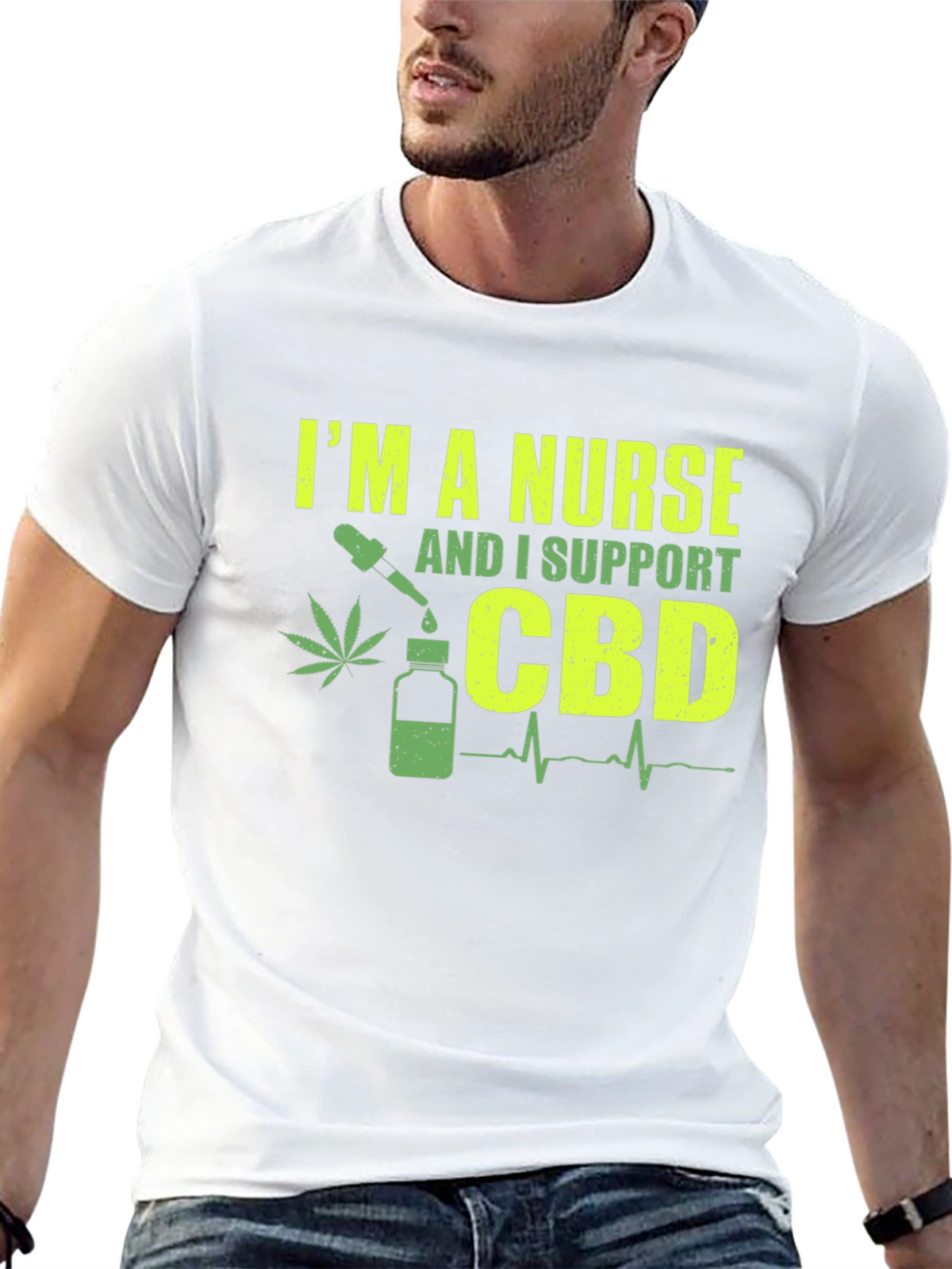 Im a Nurse CBD Support T-Shirt