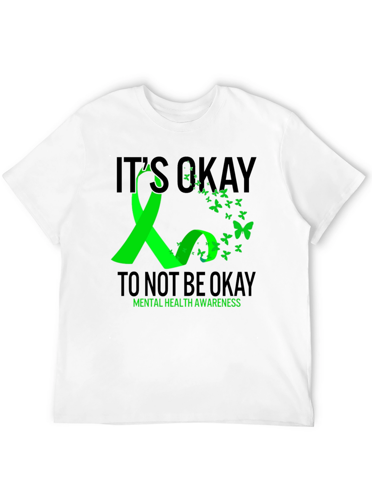 Its Okay To Not Be Okay Mental Health T-Shirt