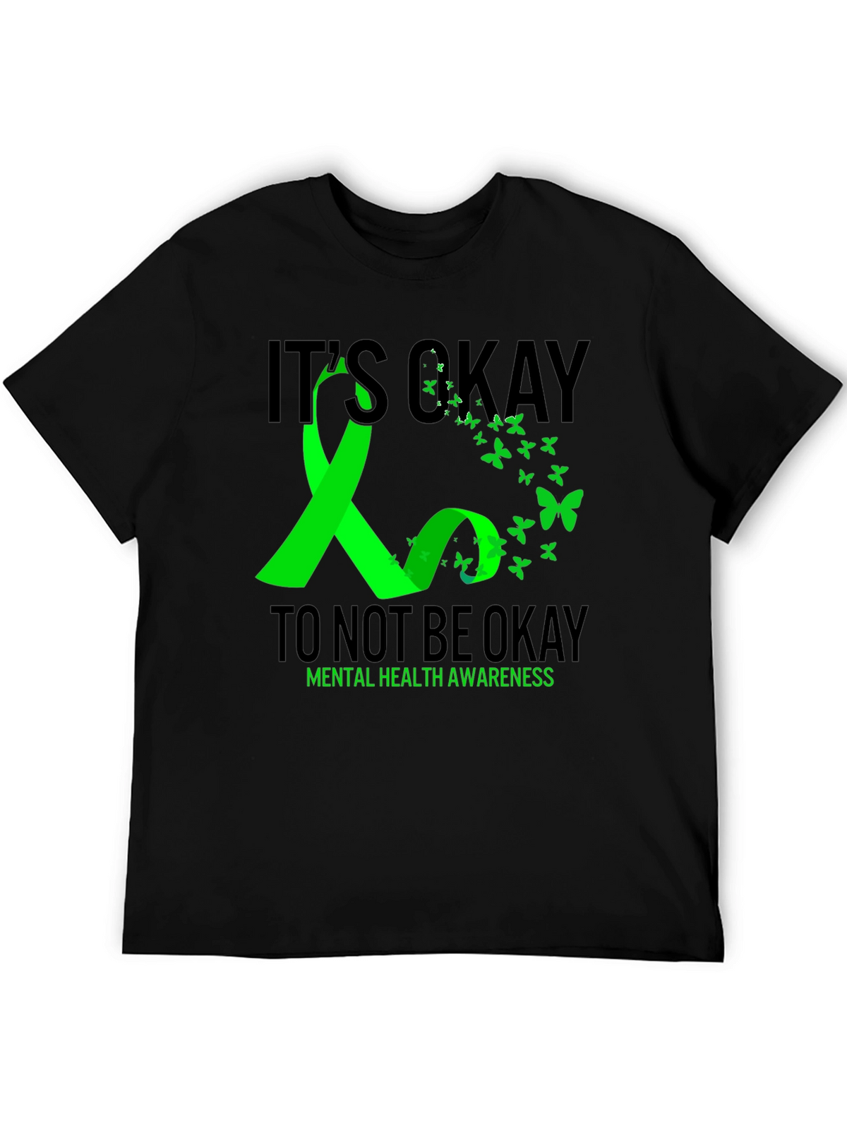 Its Okay To Not Be Okay Mental Health T-Shirt