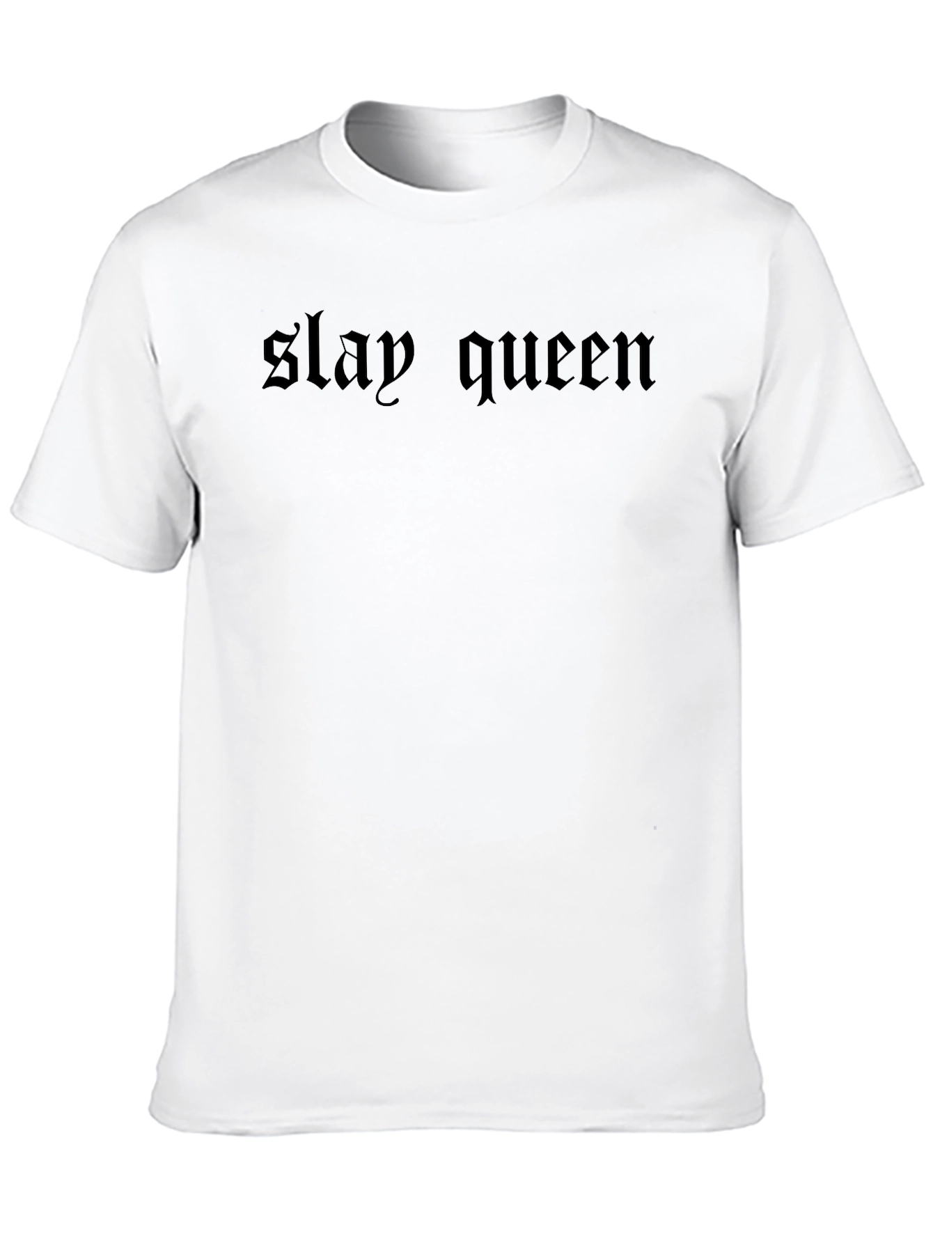 Slay Queen Black Graphic Tee - Bold Statement T-Shirt