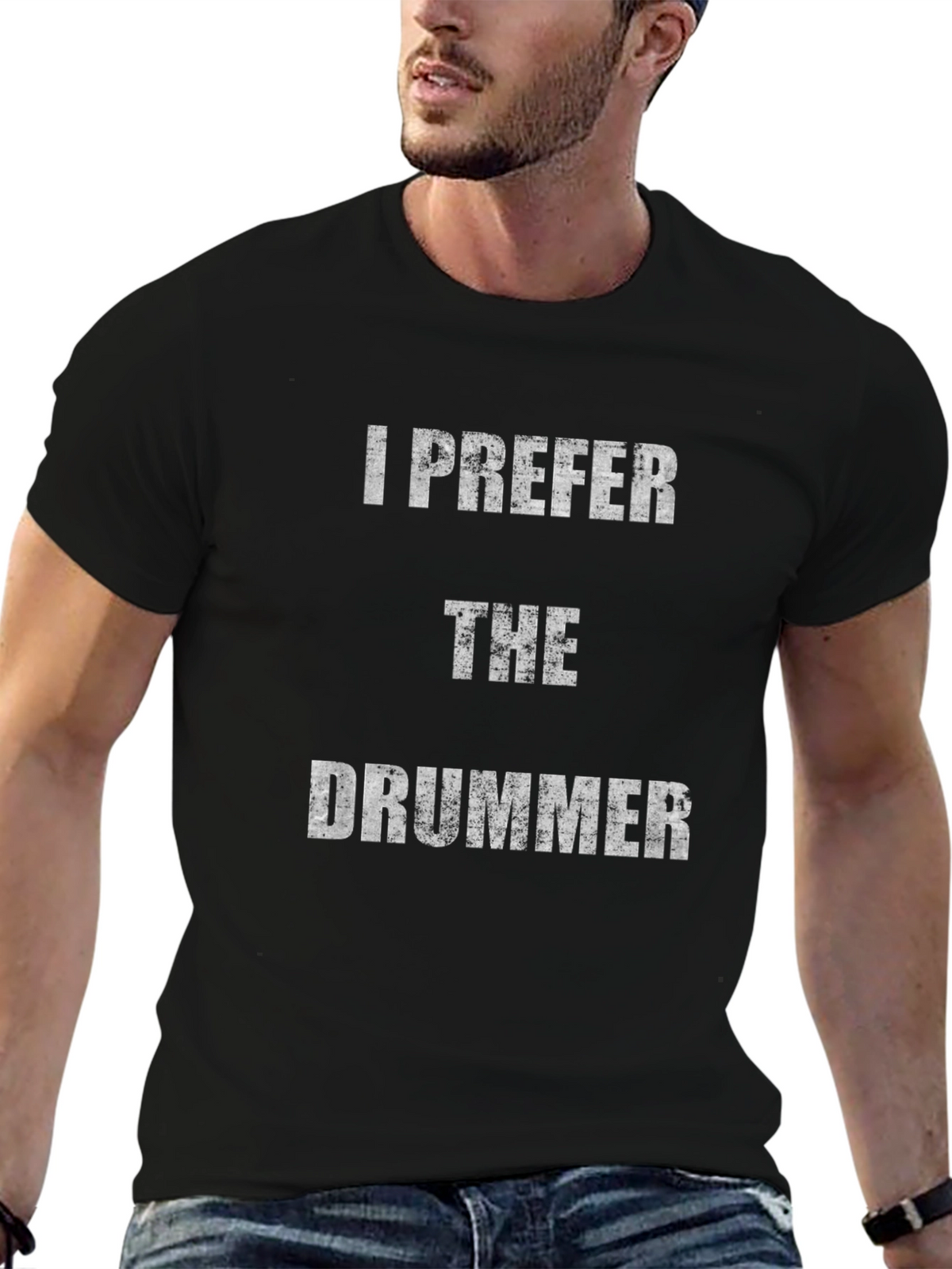 I Prefer The Drummer Black T-Shirt