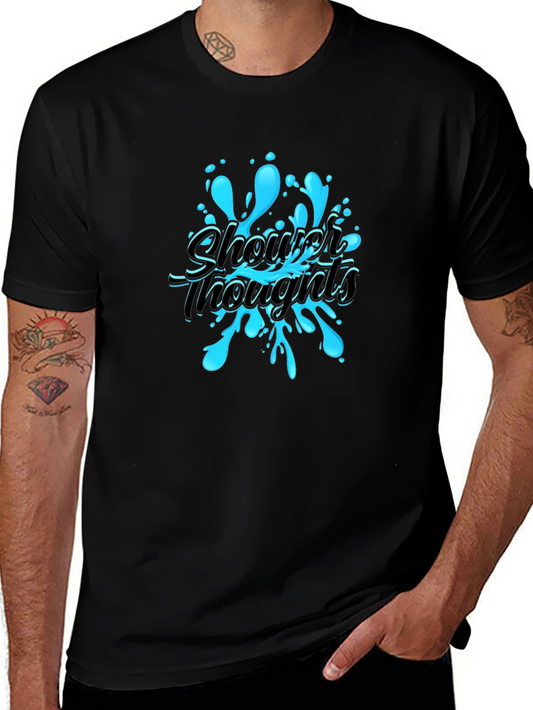 Shower Thoughts Graphic T-Shirt