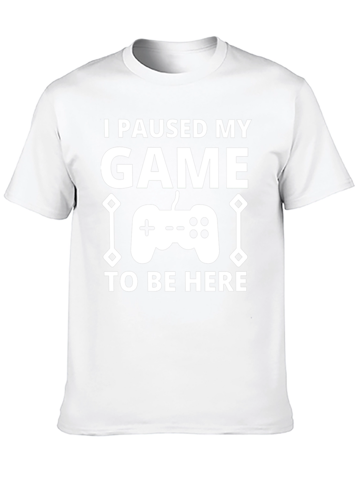 I Paused My Game T-Shirt