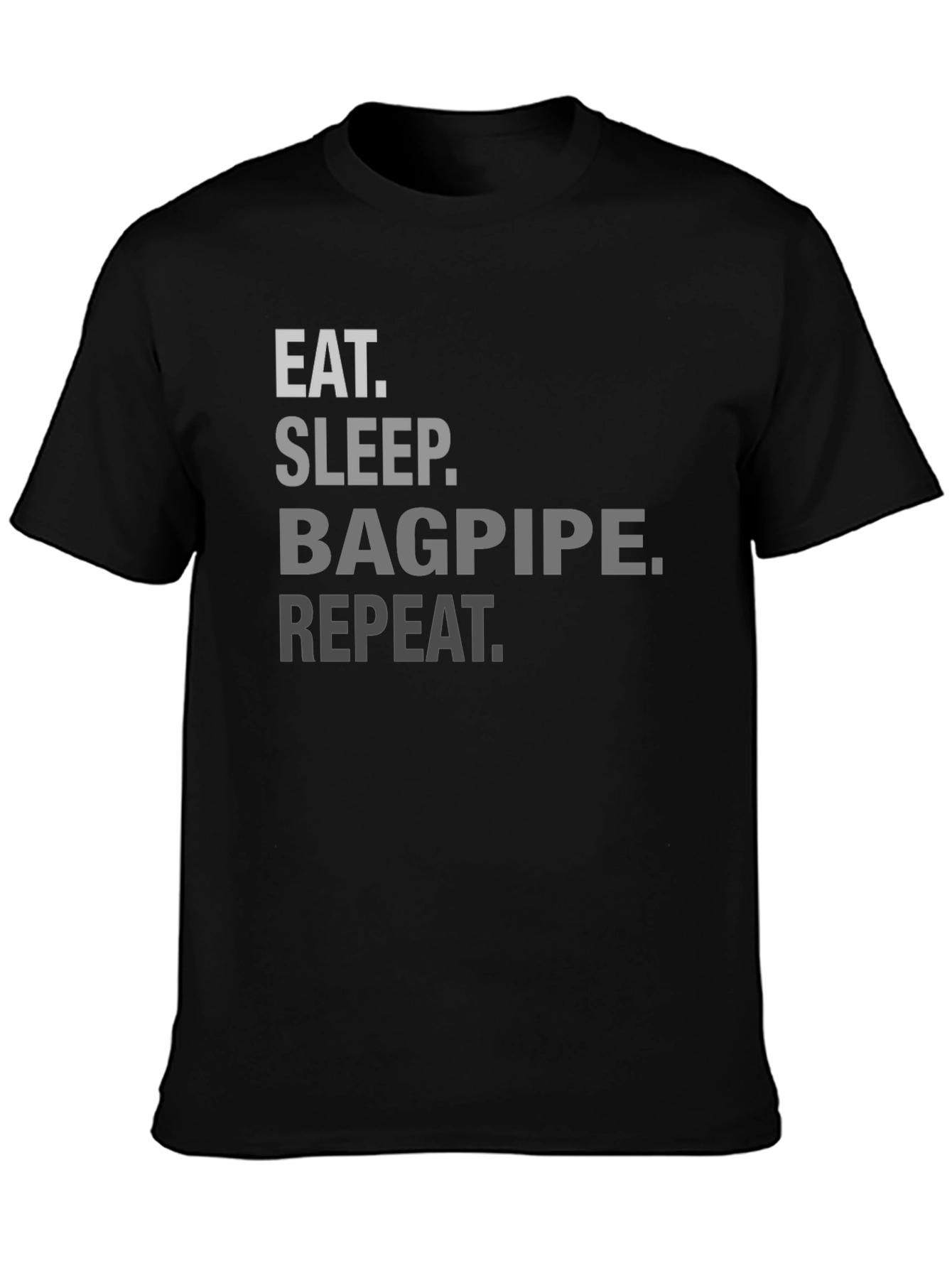 Eat Sleep Bagpipe Repeat Black T-Shirt