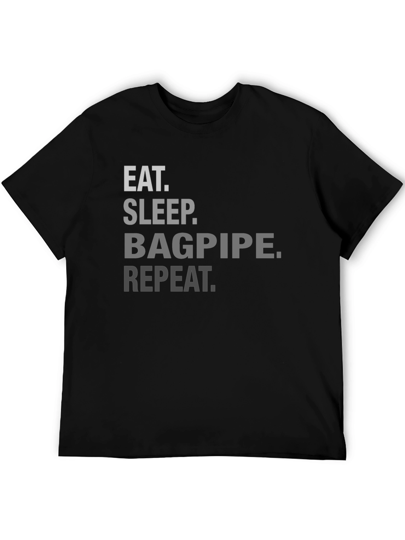 Eat Sleep Bagpipe Repeat Black T-Shirt