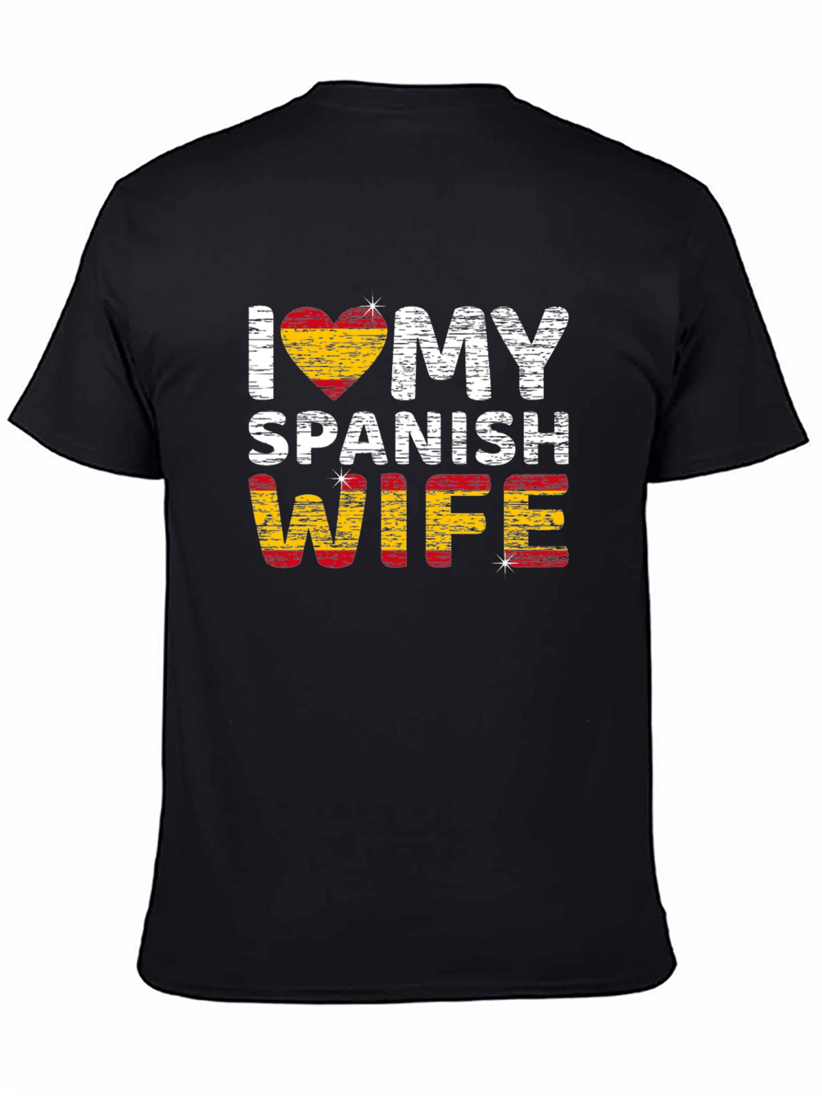 I Love My Spanish Wife Tee
