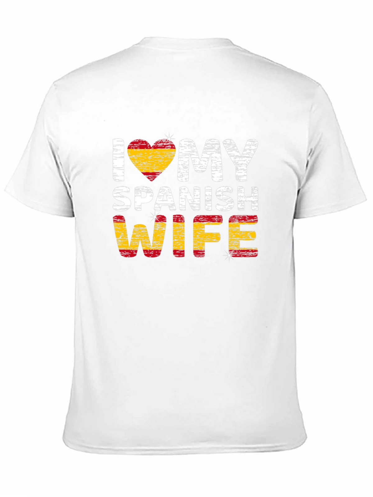 I Love My Spanish Wife Tee