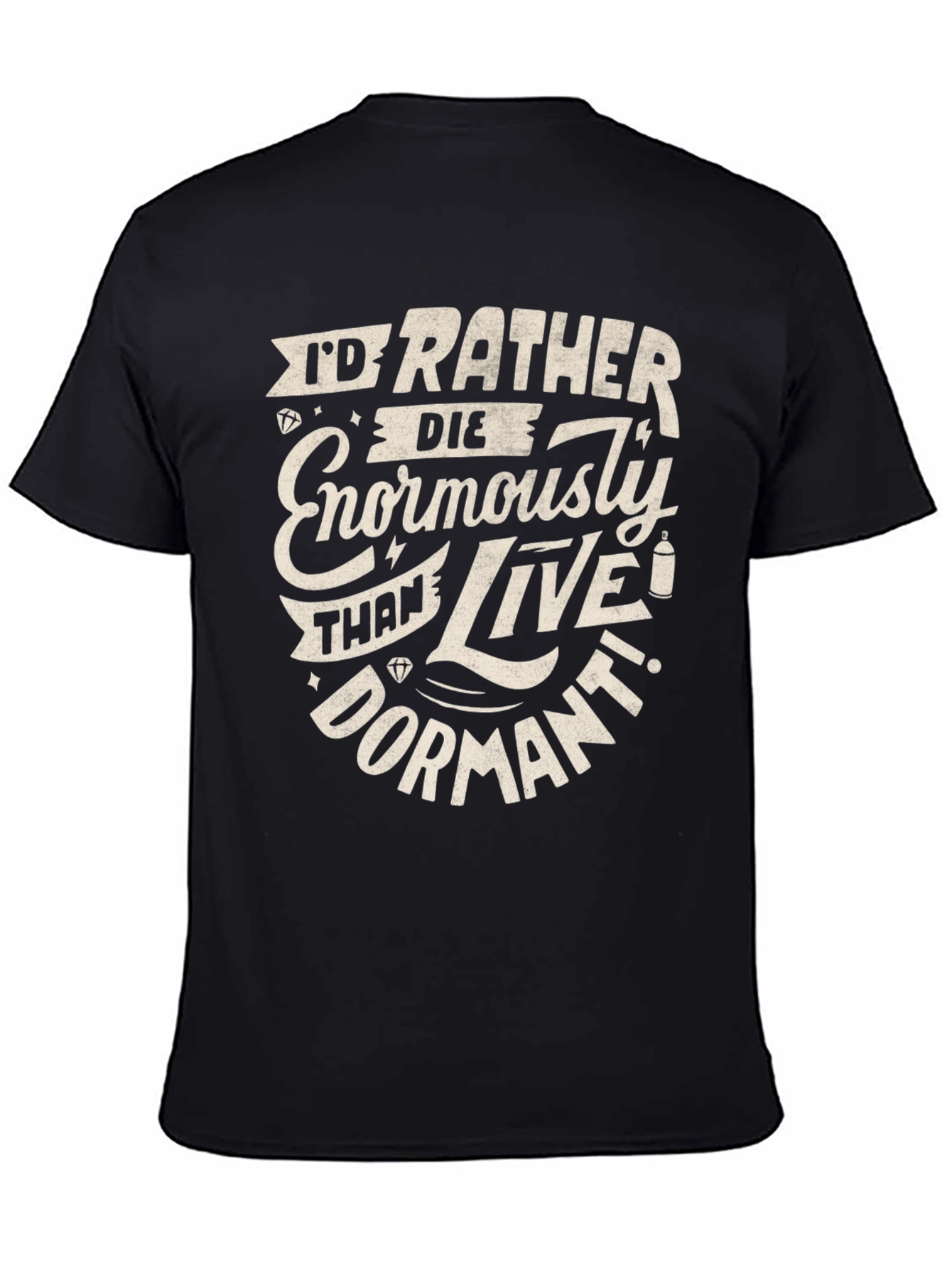 Die Enormously T-Shirt - Bold Graphic Tee
